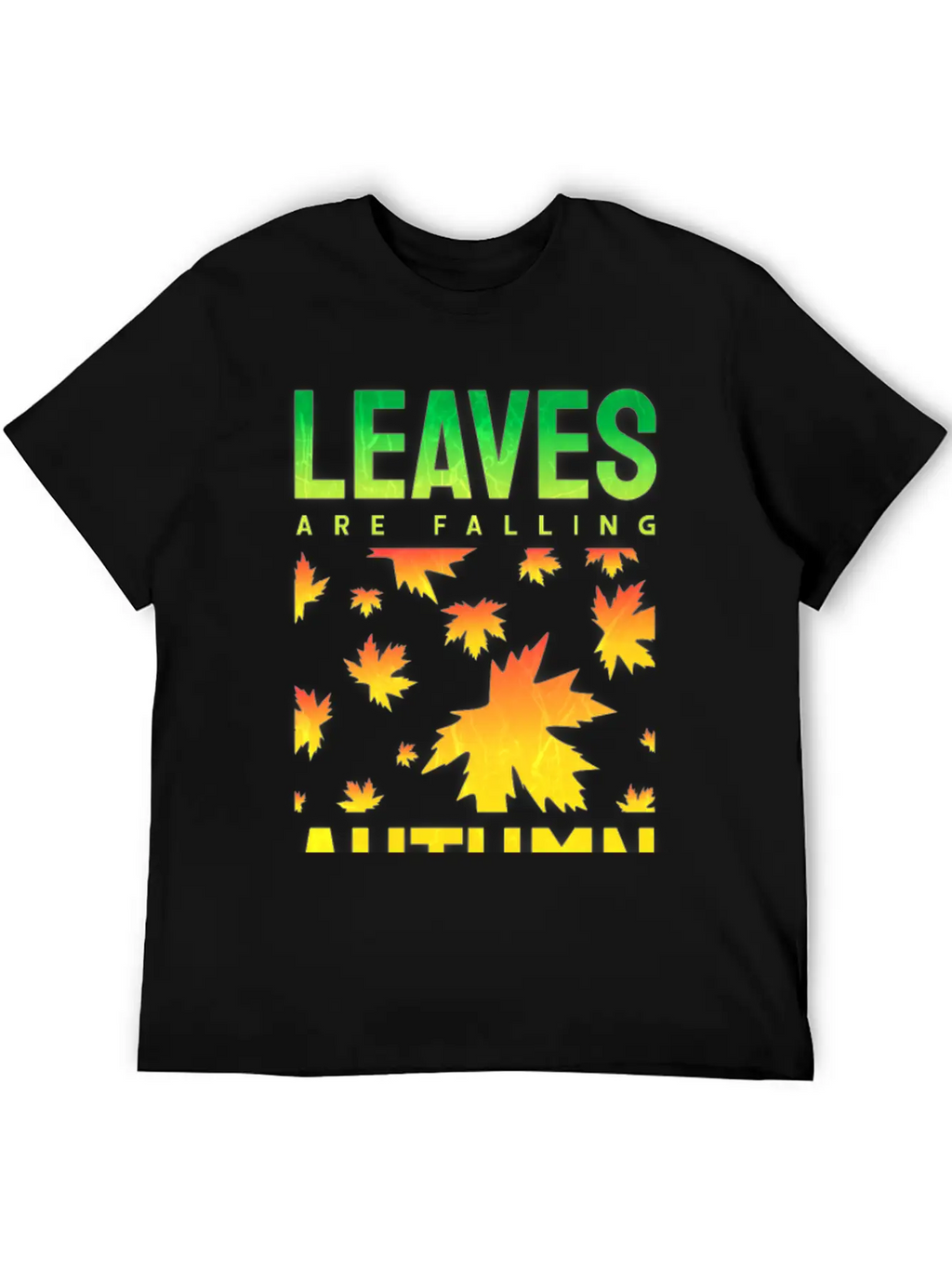 Leaves Are Falling Autumn Is Calling Seasons Basic Graphic T-Shirt – Daily Comfort In Soft Cotton