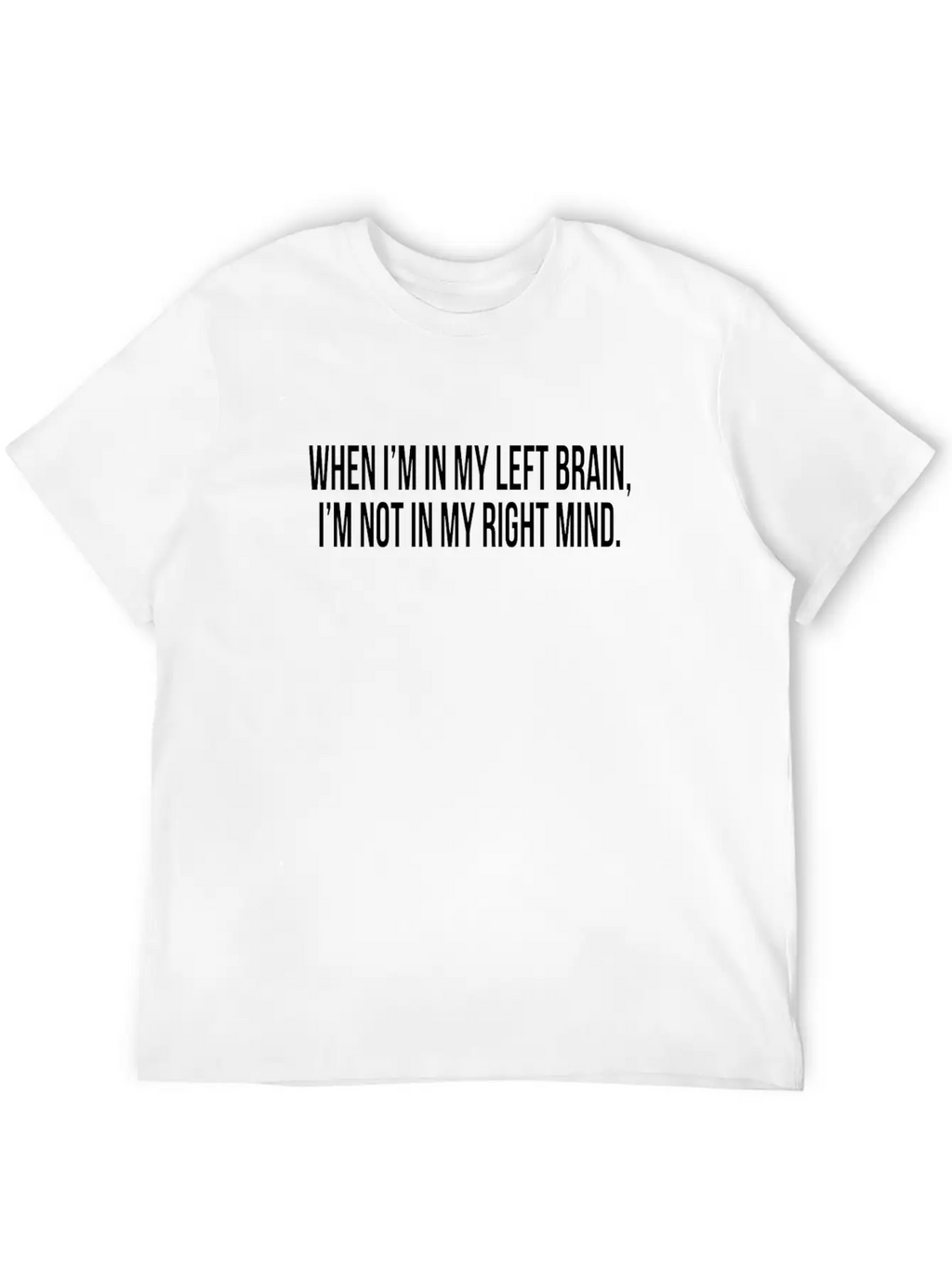 LEFT BRAIN RIGHT MIND Essential Cotton Tee For Daily Outfits – Unisex Style