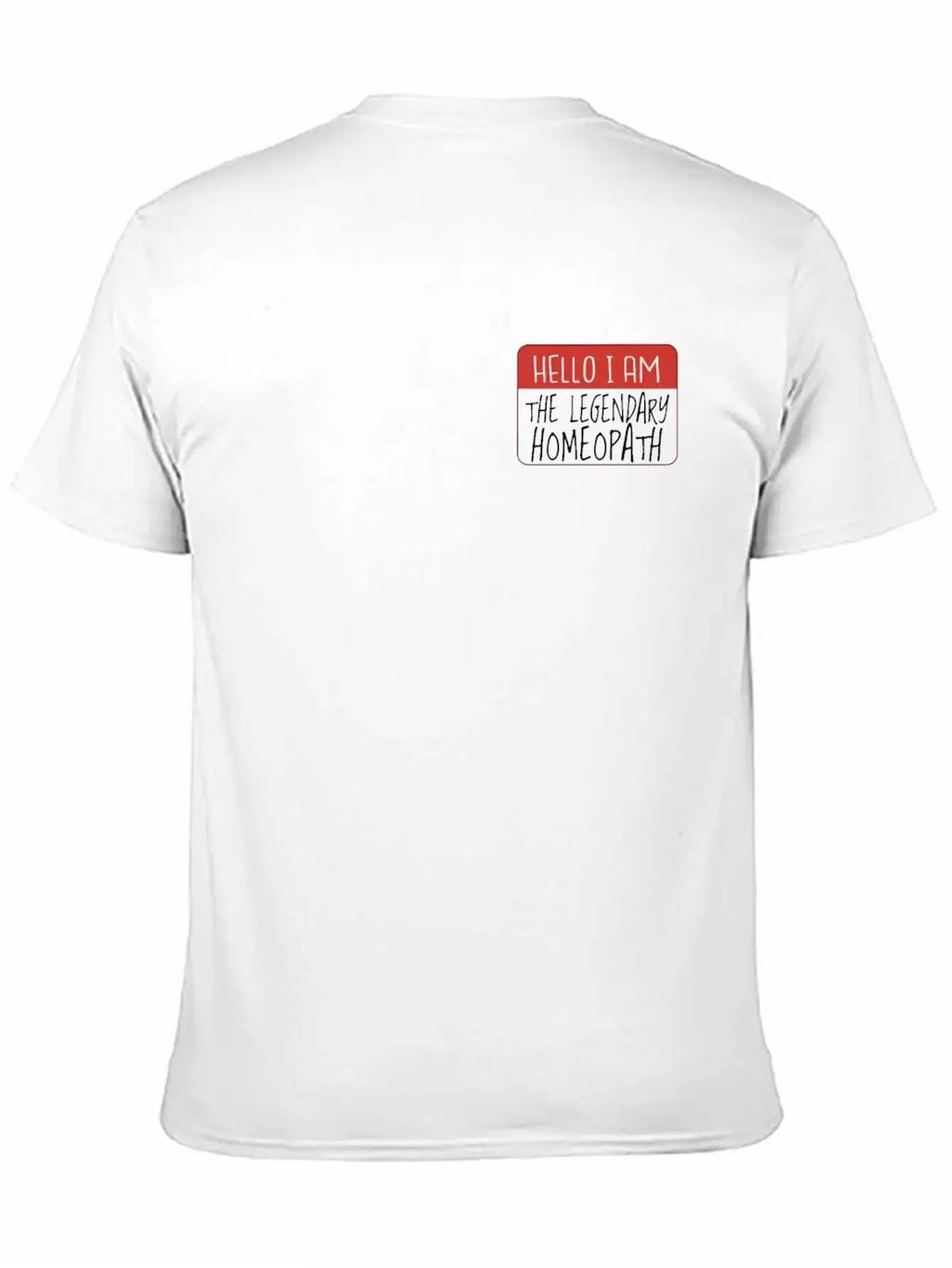 LEGENDARY Homeopath Homeopathic Herbs Naturopath Relaxed Everyday Tee – Lightweight And Durable Cotton