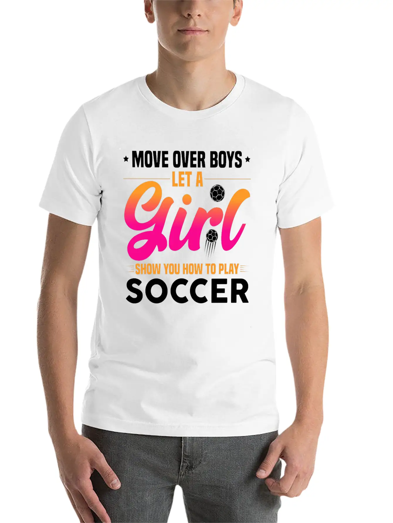 Let A Girl Show You How To Play Soccer Timeless Short Sleeve Tee – Comfy And Minimalist Design