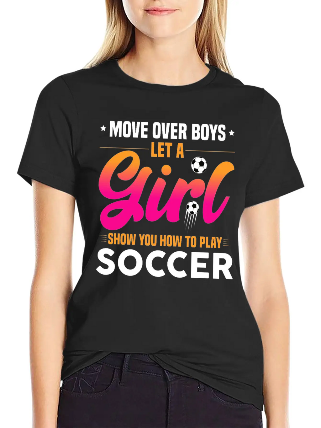 Let A Girl Show You How To Play Soccer Timeless Short Sleeve Tee – Comfy And Minimalist Design