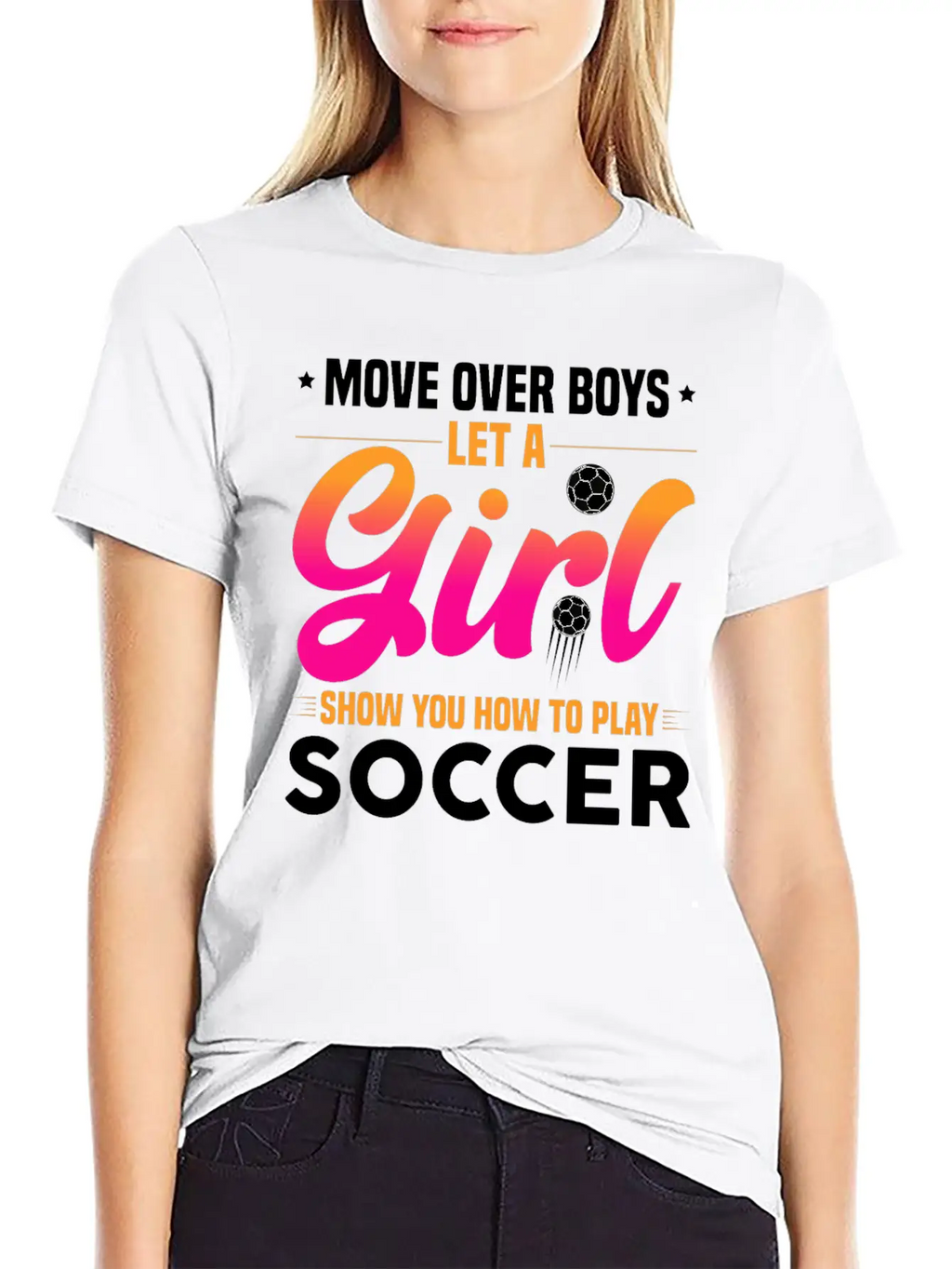 Let A Girl Show You How To Play Soccer Timeless Short Sleeve Tee – Comfy And Minimalist Design