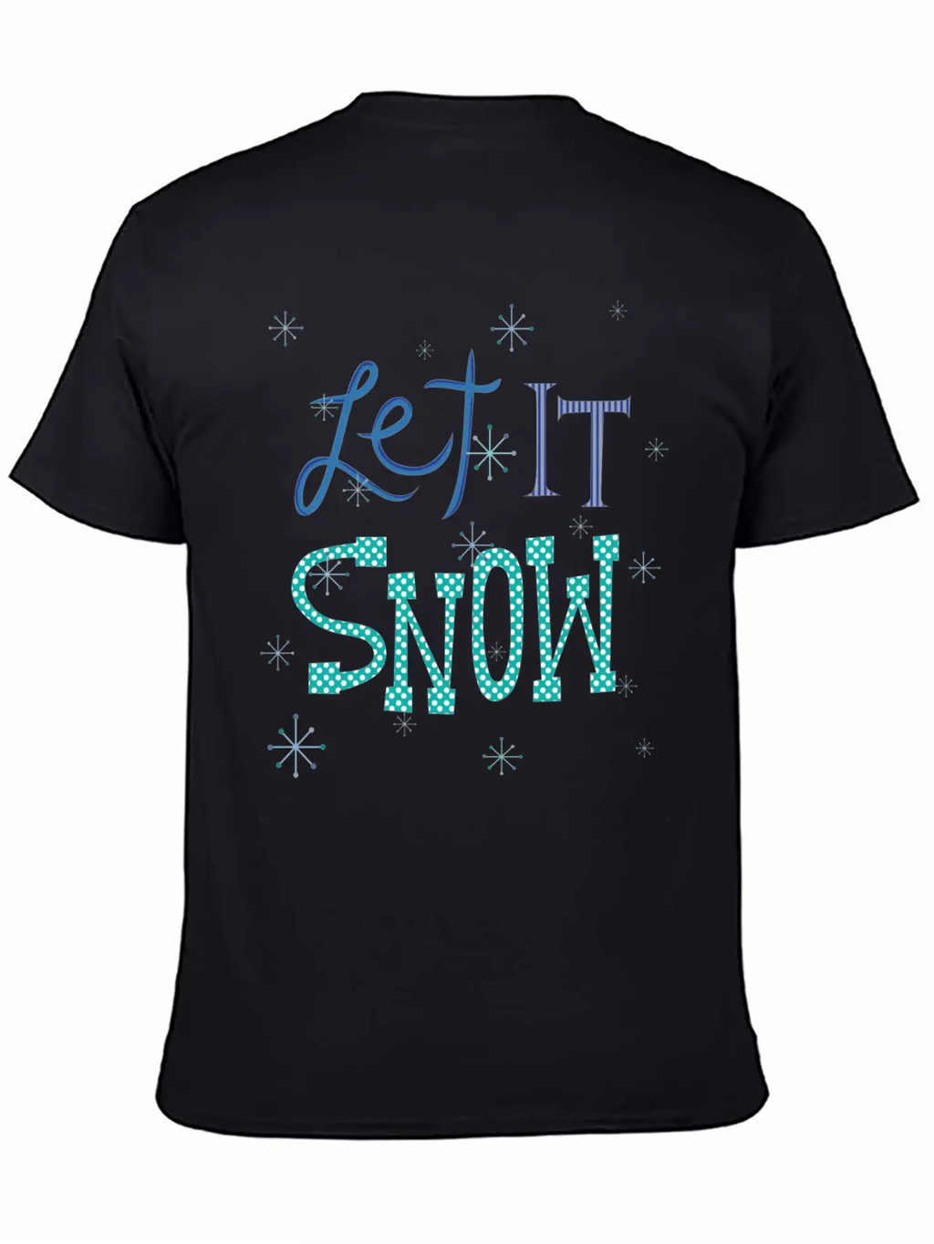 Let It Snow Breathable Soft Cotton T-Shirt – Timeless Casual Look