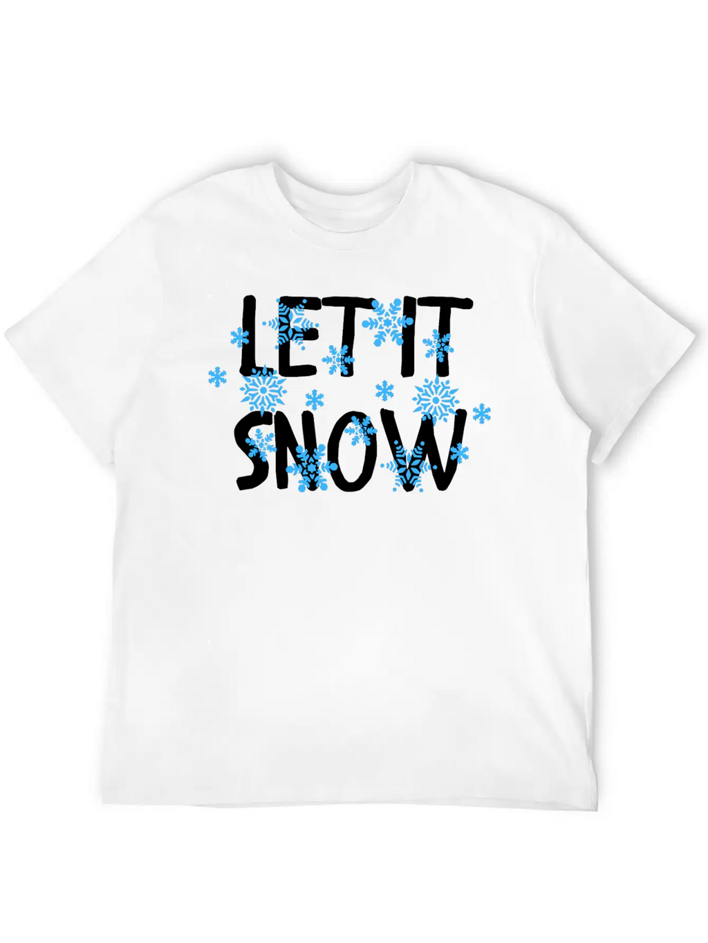 Let It Snow Classic Cotton Tee – Unisex Comfort For Any Season