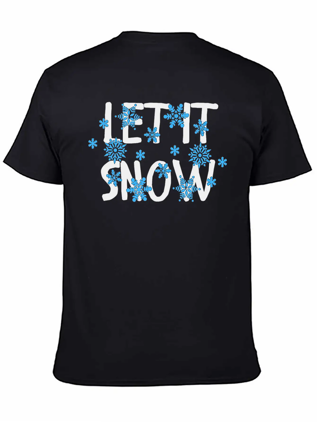 Let It Snow Classic Cotton Tee – Unisex Comfort For Any Season