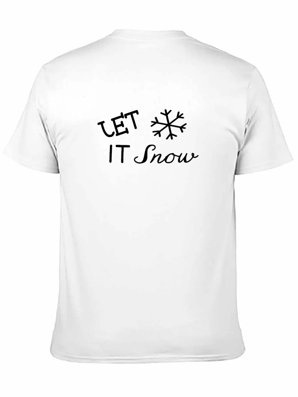Let It Snow Cool Ice Frost Christmas Snow Flake Basic Graphic T-Shirt – Daily Comfort In Soft Cotton