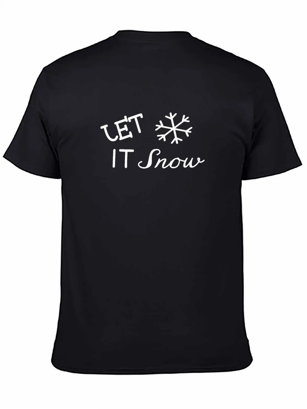 Let It Snow Cool Ice Frost Christmas Snow Flake Basic Graphic T-Shirt – Daily Comfort In Soft Cotton