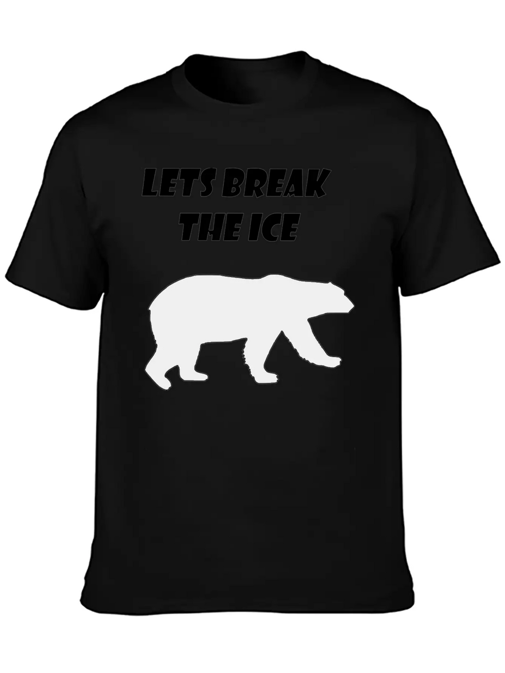 Lets Break The Ice Basic Graphic T-Shirt – Daily Comfort In Soft Cotton