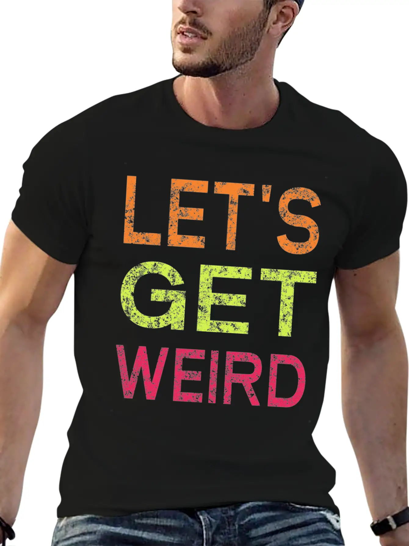 Let's Get Weird Relaxed Everyday Tee – Lightweight And Durable Cotton