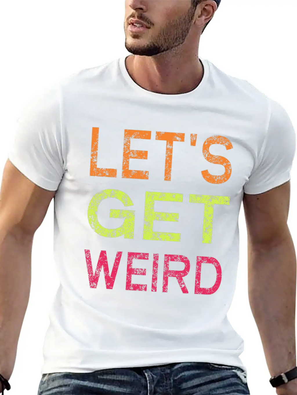 Let's Get Weird Relaxed Everyday Tee – Lightweight And Durable Cotton