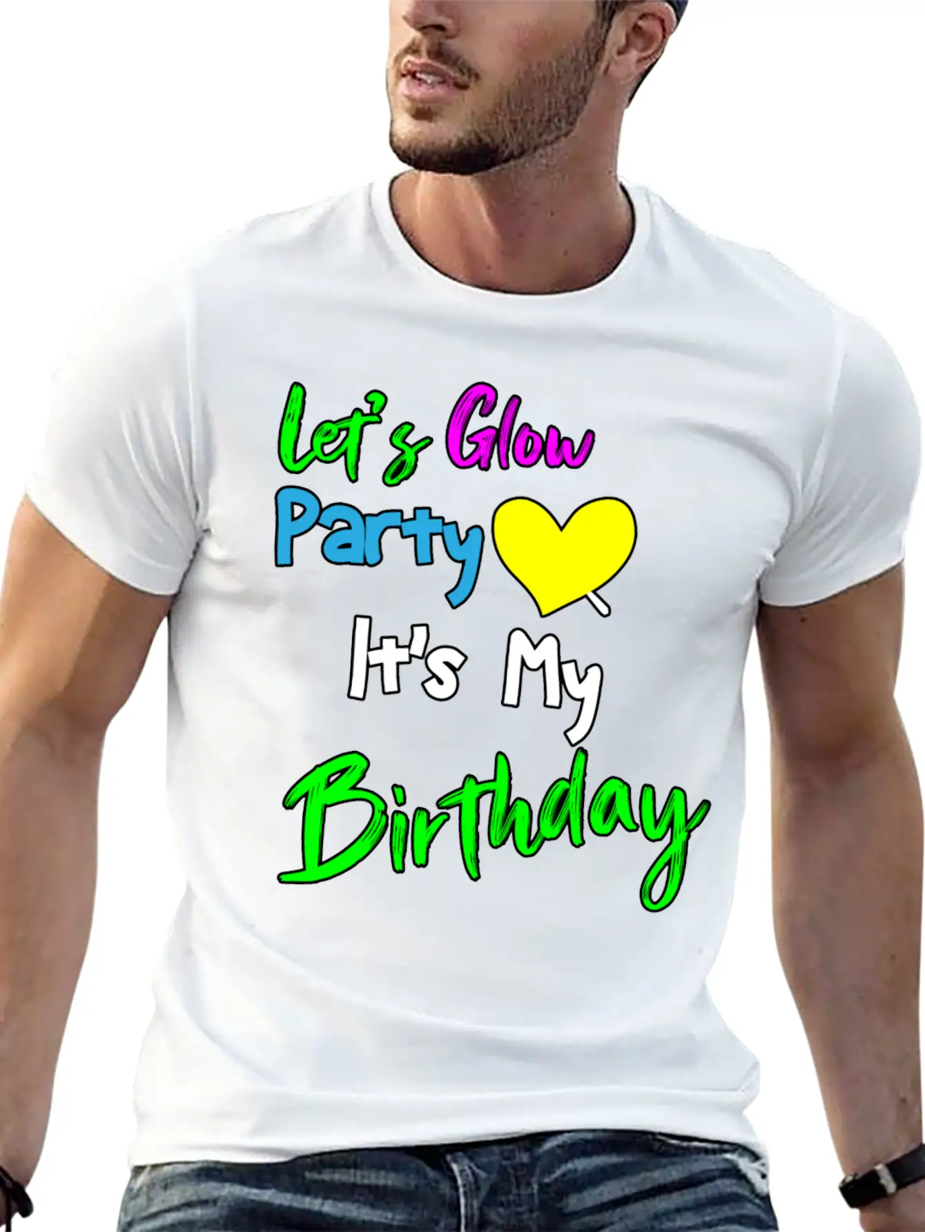 Let's Glow It's My Birthday Essential Cotton Tee For Daily Outfits – Unisex Style