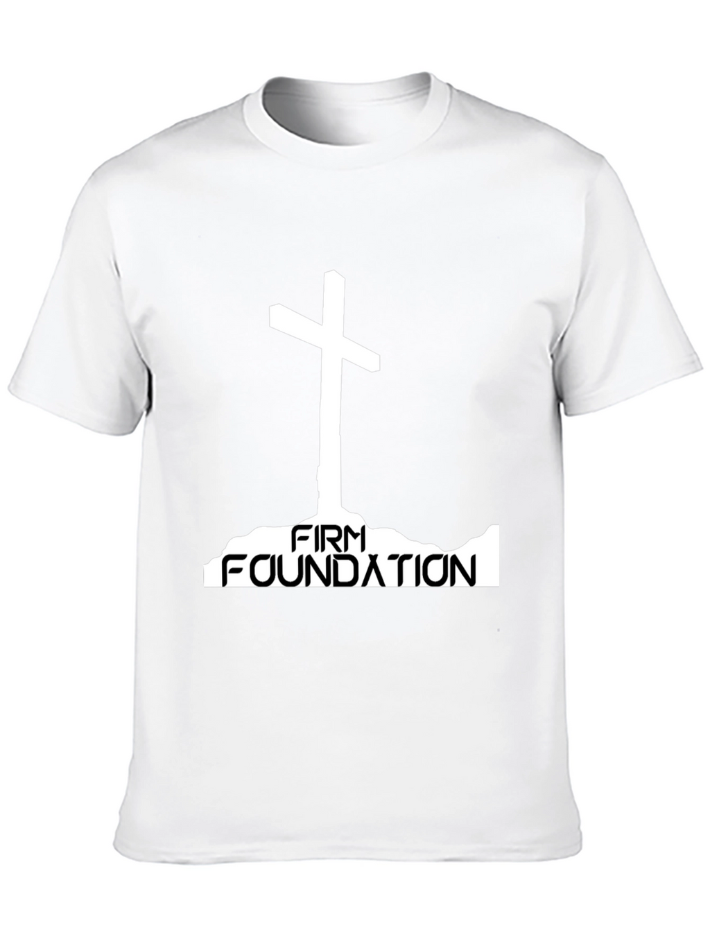 Firm Foundation Christian T-Shirt
