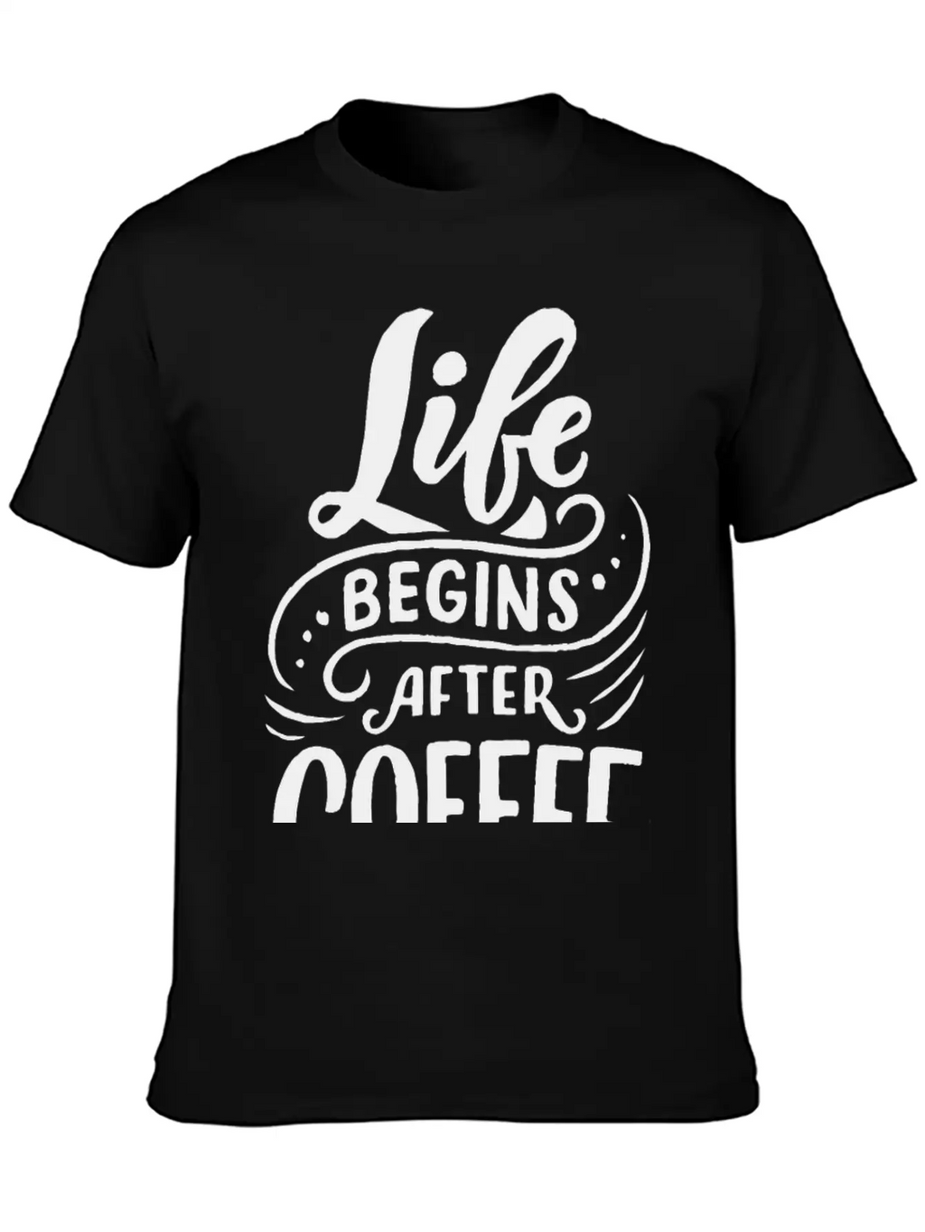 Life Begins After Coffee Timeless Short Sleeve Tee – Comfy And Minimalist Design