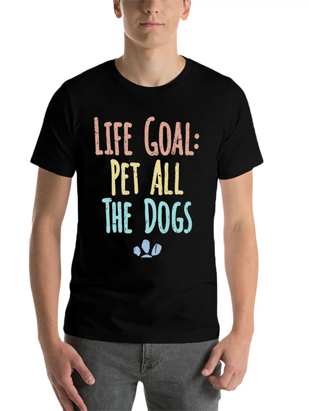 Life Goal Pet All The Dogs Funny Pet Dog Lover Stylish Everyday T-Shirt – Unisex Basic Cotton Tee