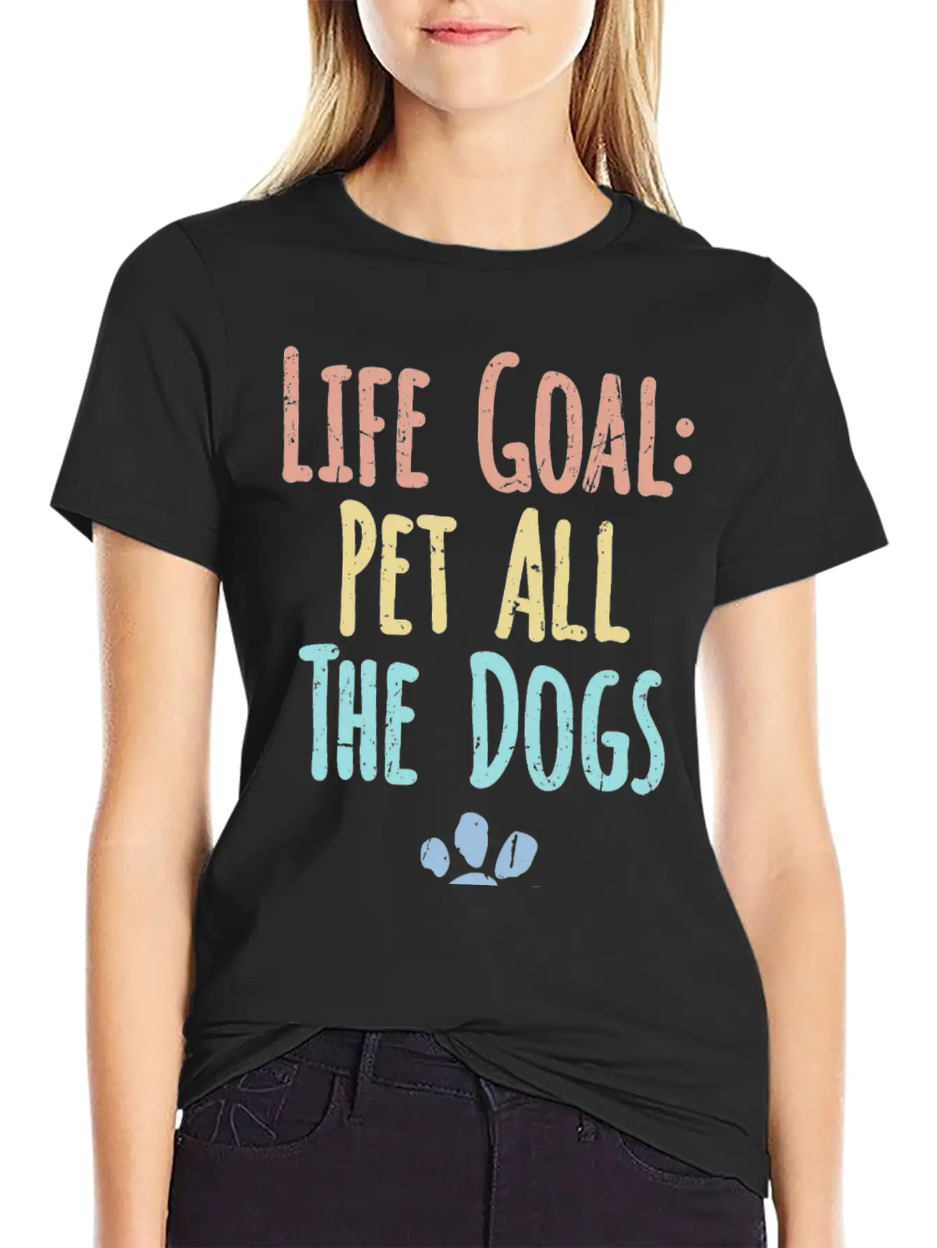 Life Goal Pet All The Dogs Funny Pet Dog Lover Stylish Everyday T-Shirt – Unisex Basic Cotton Tee