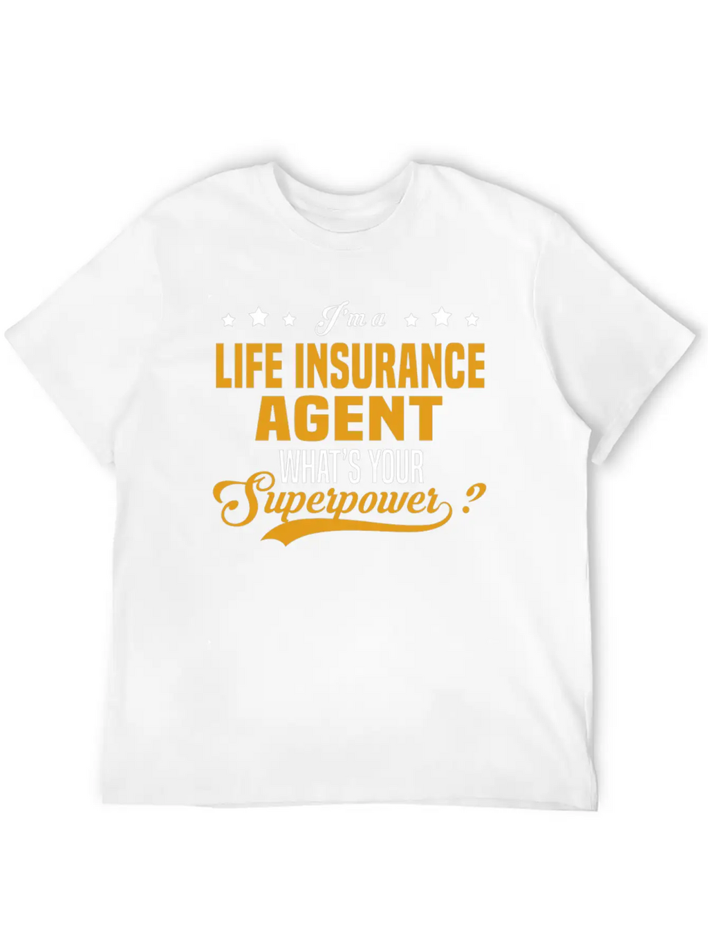 Life Insurance Agent Relaxed Everyday Tee – Lightweight And Durable Cotton