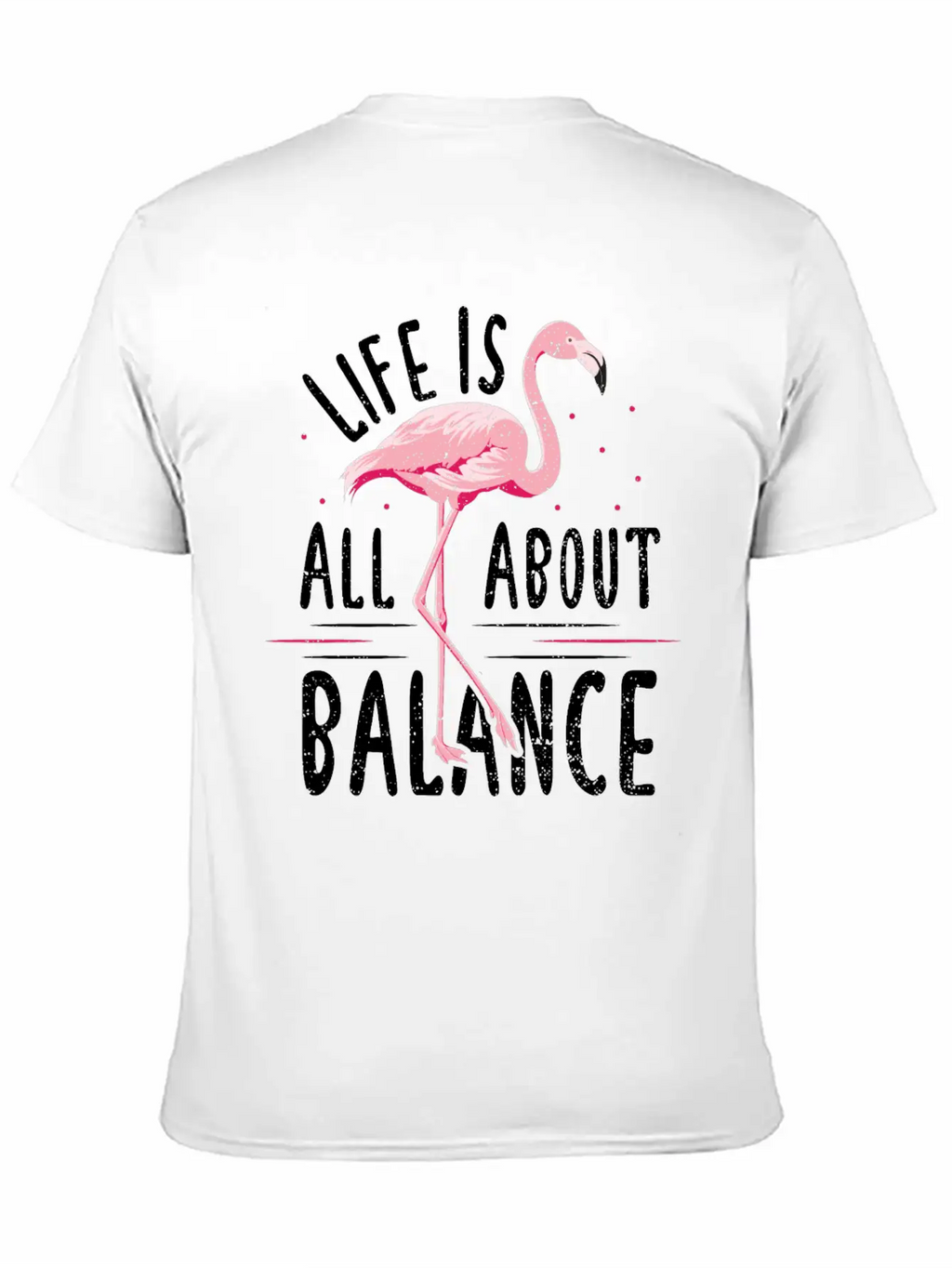 Life Is All About Balance - Flamingo Timeless Short Sleeve Tee – Comfy And Minimalist Design