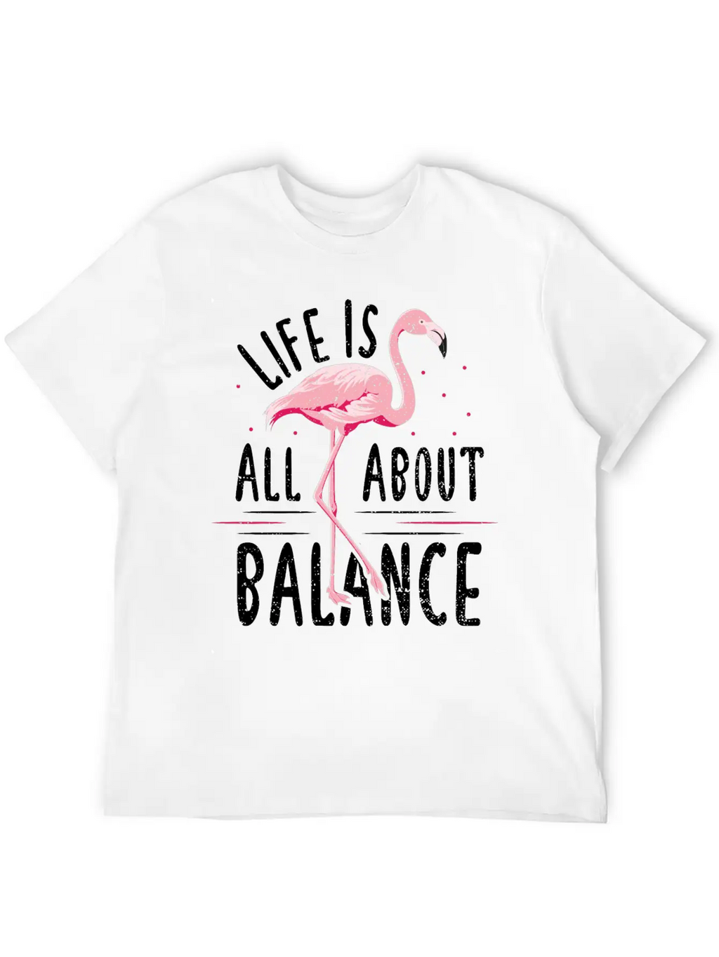 Life Is All About Balance - Flamingo Timeless Short Sleeve Tee – Comfy And Minimalist Design