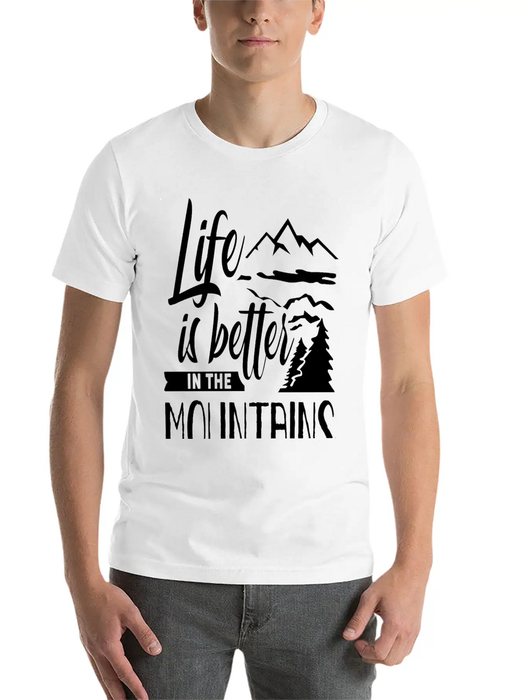 Life Is Better In The Mountains Hiker Mountain Stylish Everyday T-Shirt – Unisex Basic Cotton Tee