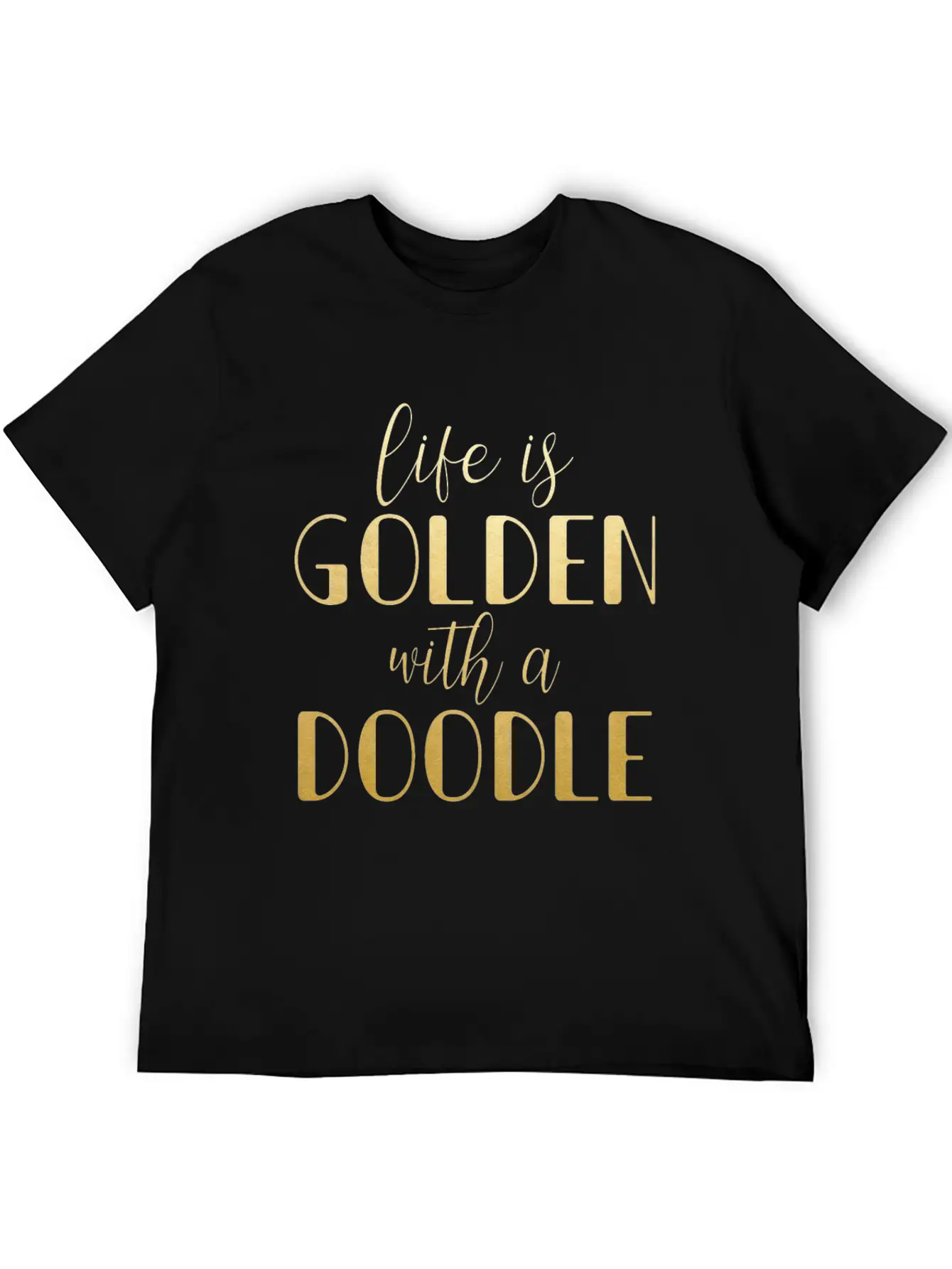 Life Is Golden With A Doodle / Funny Golden Doodle Timeless Short Sleeve Tee – Comfy And Minimalist Design