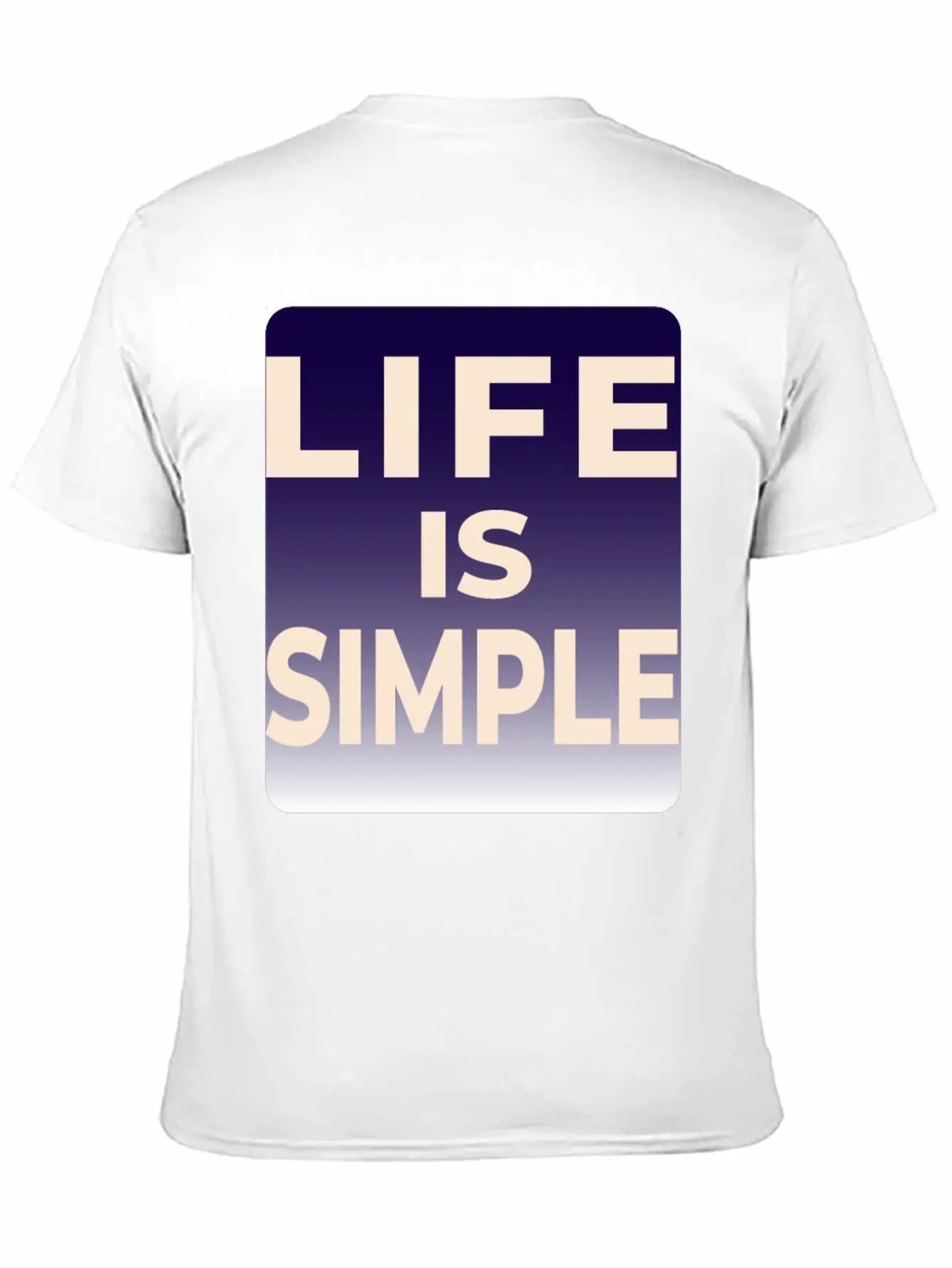 LIFE IS SIMPLE T-SHIRT Breathable Soft Cotton T-Shirt – Timeless Casual Look