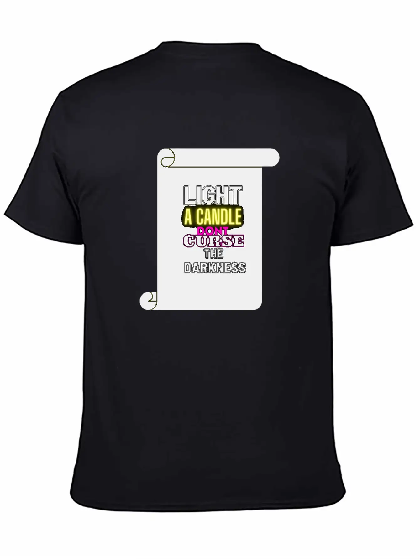 LIGHT A CANDLE DONT CURSE THE DARKNESS Classic Cotton Tee – Unisex Comfort For Any Season