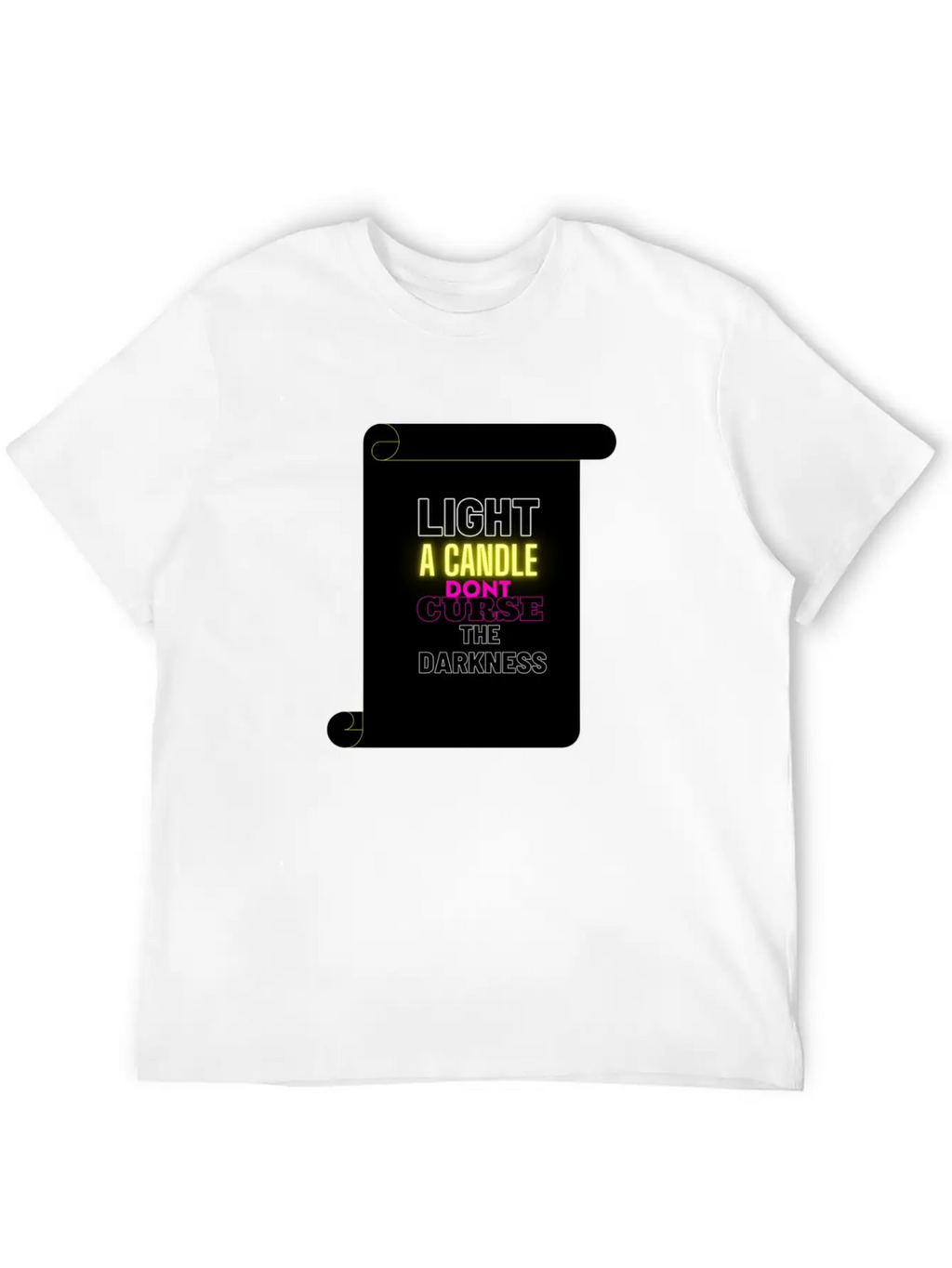 LIGHT A CANDLE DONT CURSE THE DARKNESS Classic Cotton Tee – Unisex Comfort For Any Season