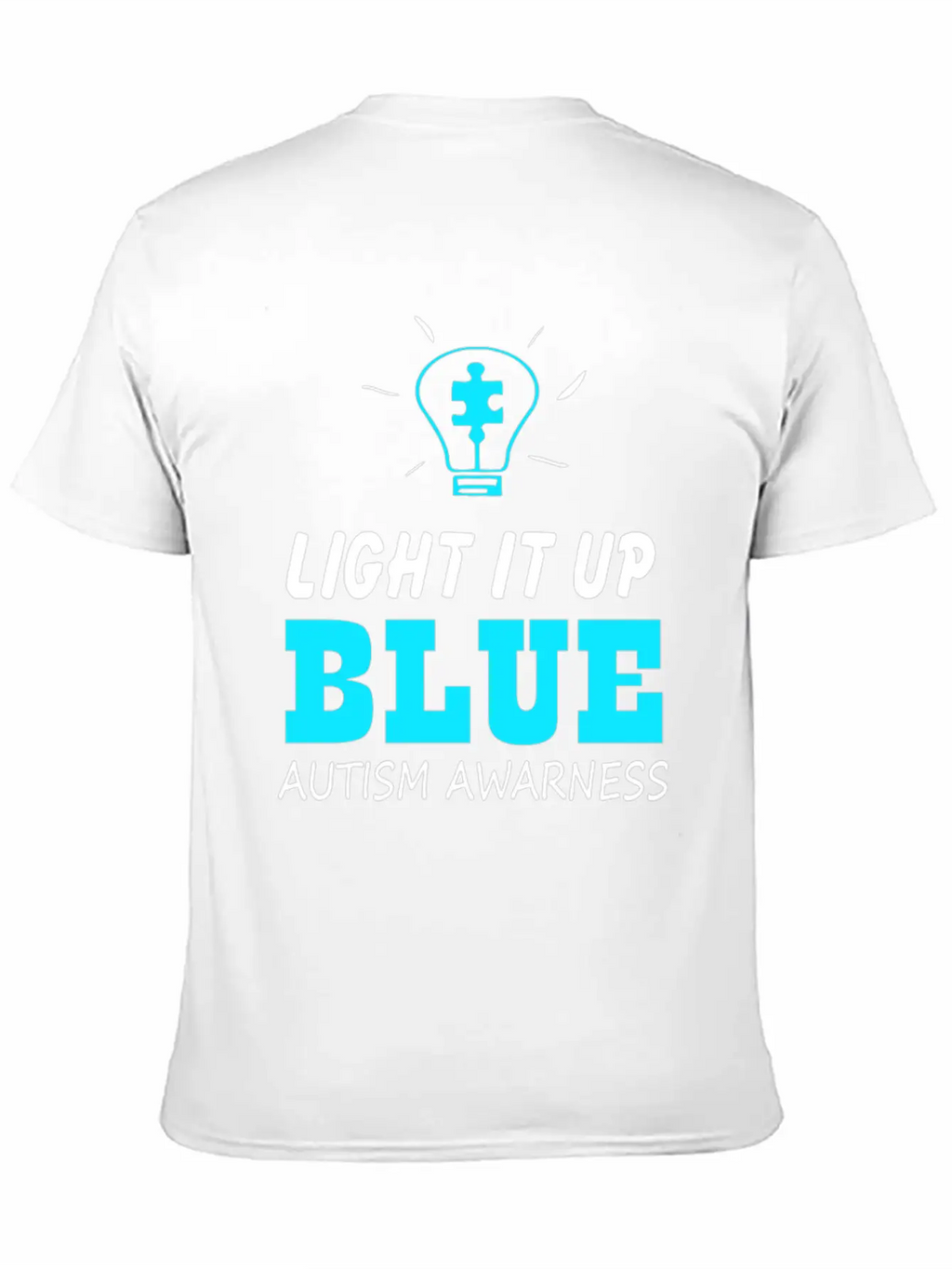Light It Up Blue Autism Awareness Breathable Graphic T-Shirt – Perfect For Casual Days