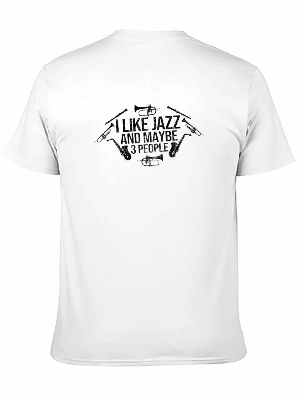 Like Jazz Music Musician Funny Gift Idea Unisex Casual T-Shirt – Clean Design For Daily Comfort