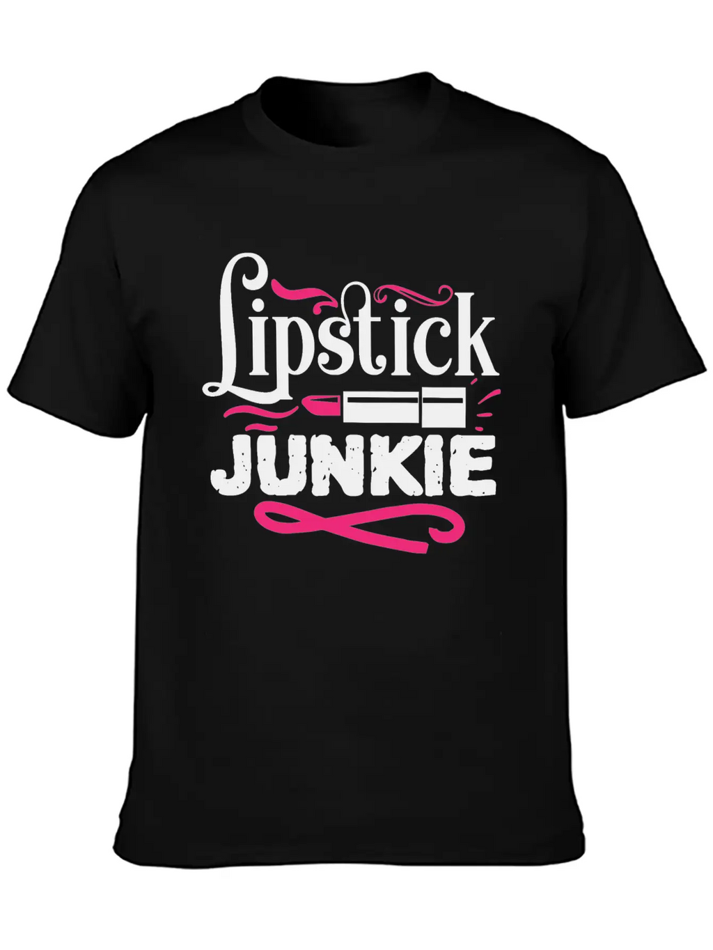 Lipstick Junkie Funny Beauty Makeup Quote Classic Cotton Tee – Unisex Comfort For Any Season