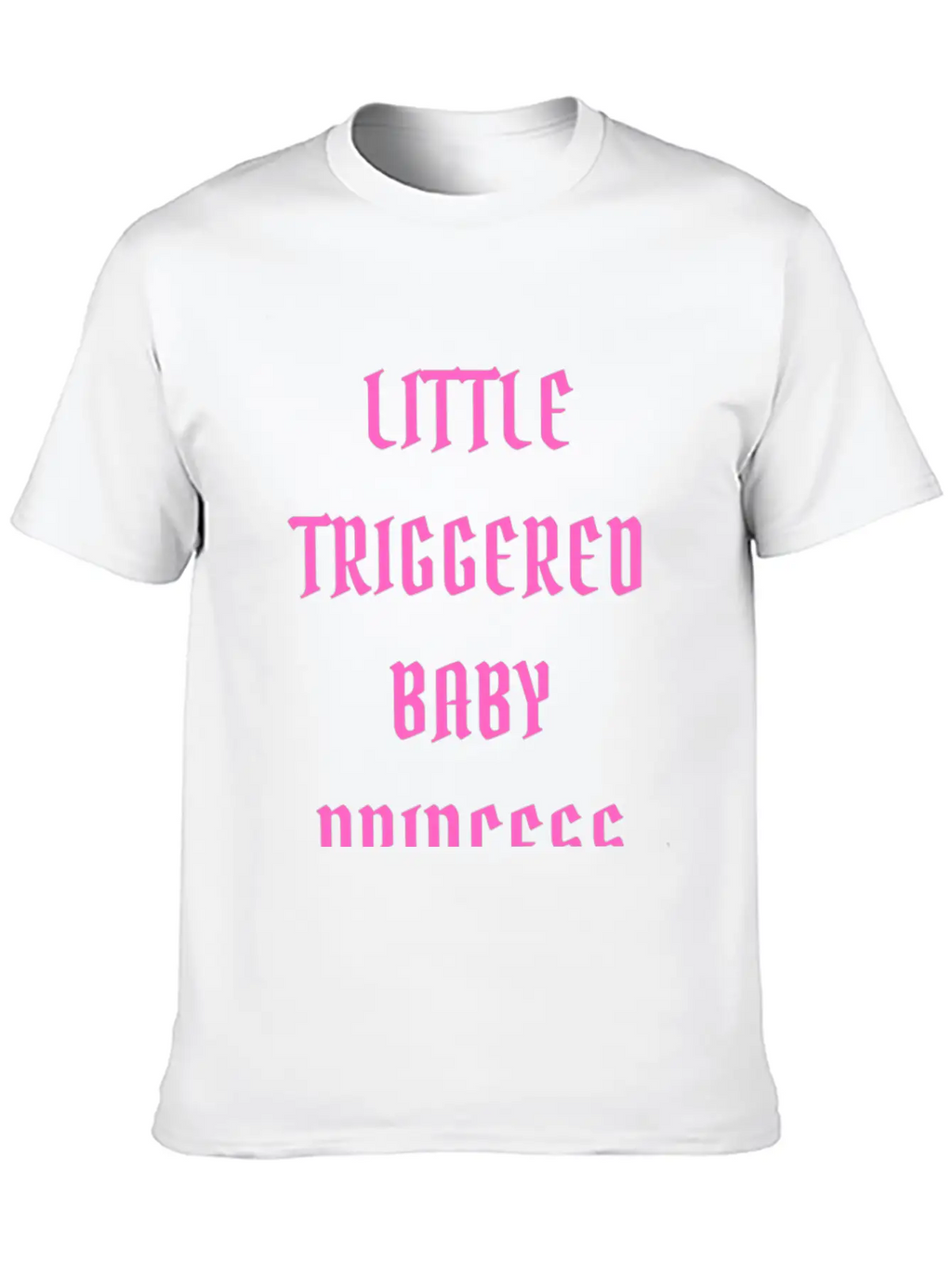 Little Triggered Baby Princess Classic Cotton Tee – Unisex Comfort For Any Season