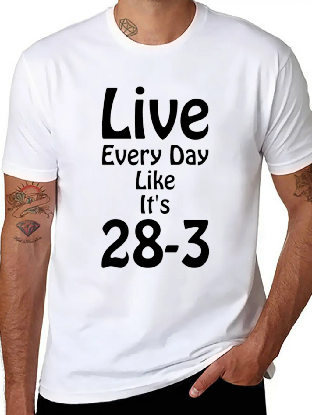 Live Every Day Like Its 28 3 Superbowl Football Classic Cotton Tee – Unisex Comfort For Any Season