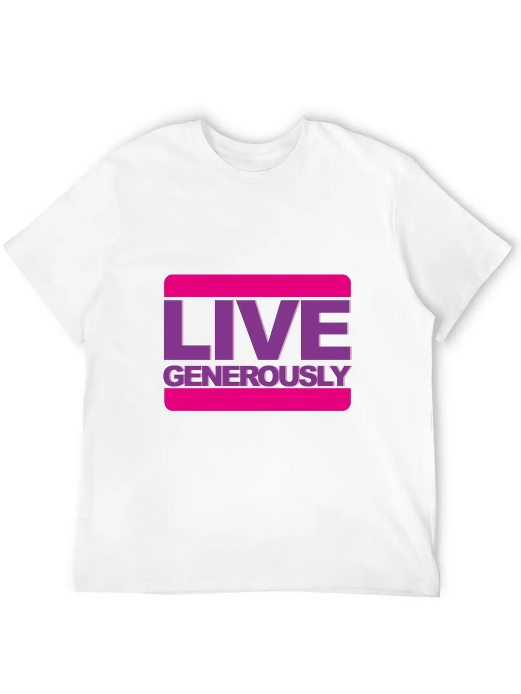 Live Generously For Women Unisex Casual T-Shirt – Clean Design For Daily Comfort