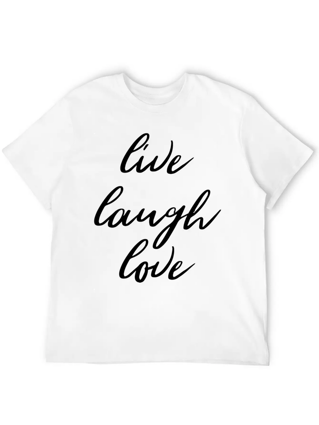 Live Laugh Love Motivation Goals Positivity Breathable Graphic T-Shirt – Perfect For Casual Days