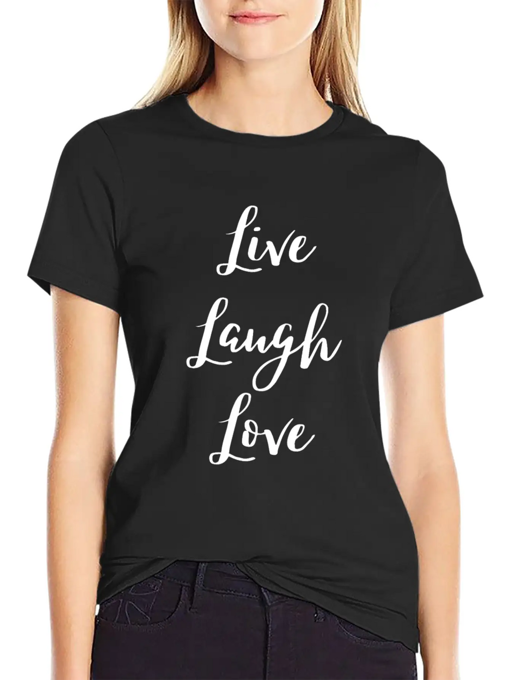 Live Laugh Love Motivational Quote Attitude Slogan Relaxed Everyday Tee – Lightweight And Durable Cotton