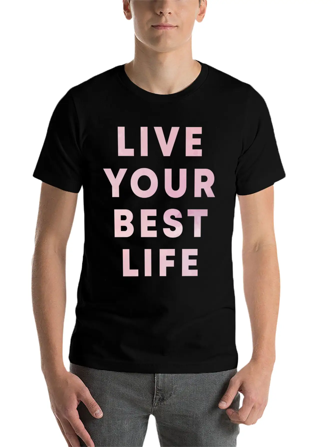 Live Your Best Life Motivation Hustle Positivity Stylish Everyday T-Shirt – Unisex Basic Cotton Tee