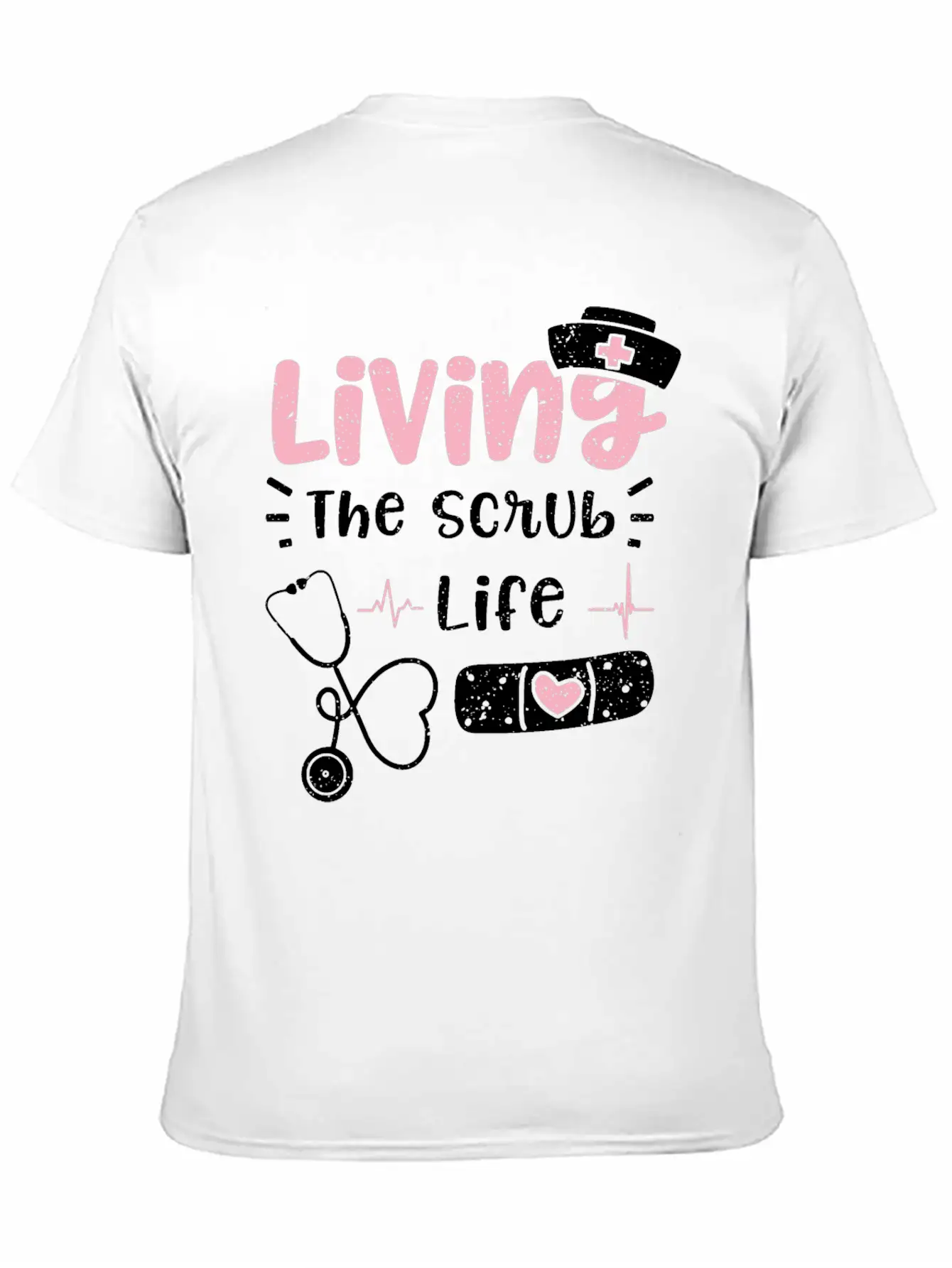 Living The Scrub Life - Nurse Breathable Soft Cotton T-Shirt – Timeless Casual Look