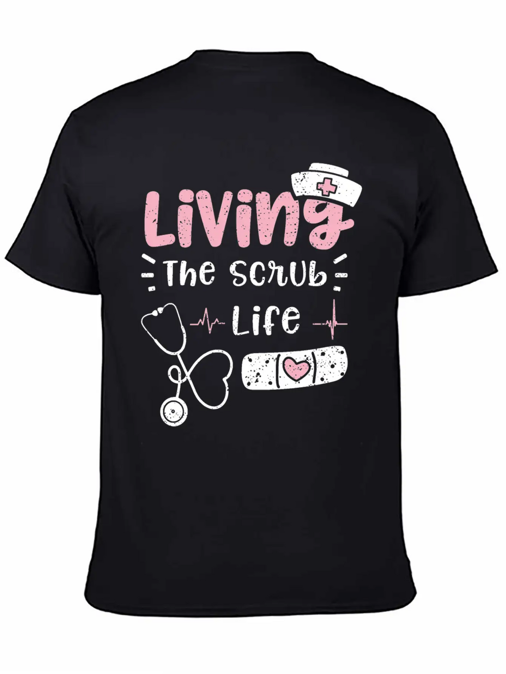 Living The Scrub Life - Nurse Breathable Soft Cotton T-Shirt – Timeless Casual Look