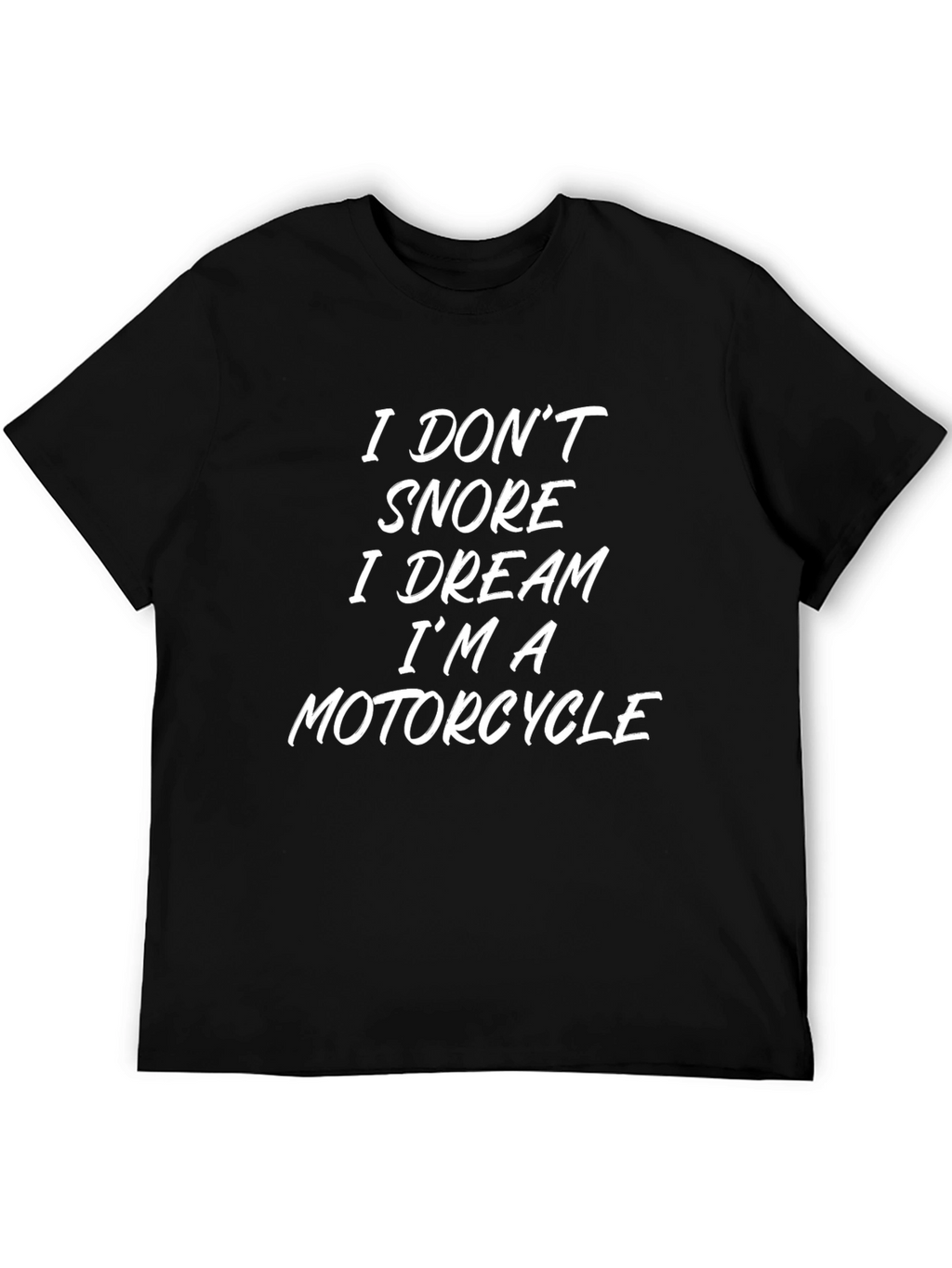 Funny Motorcycle Dream T-Shirt - Novelty Graphic Tee