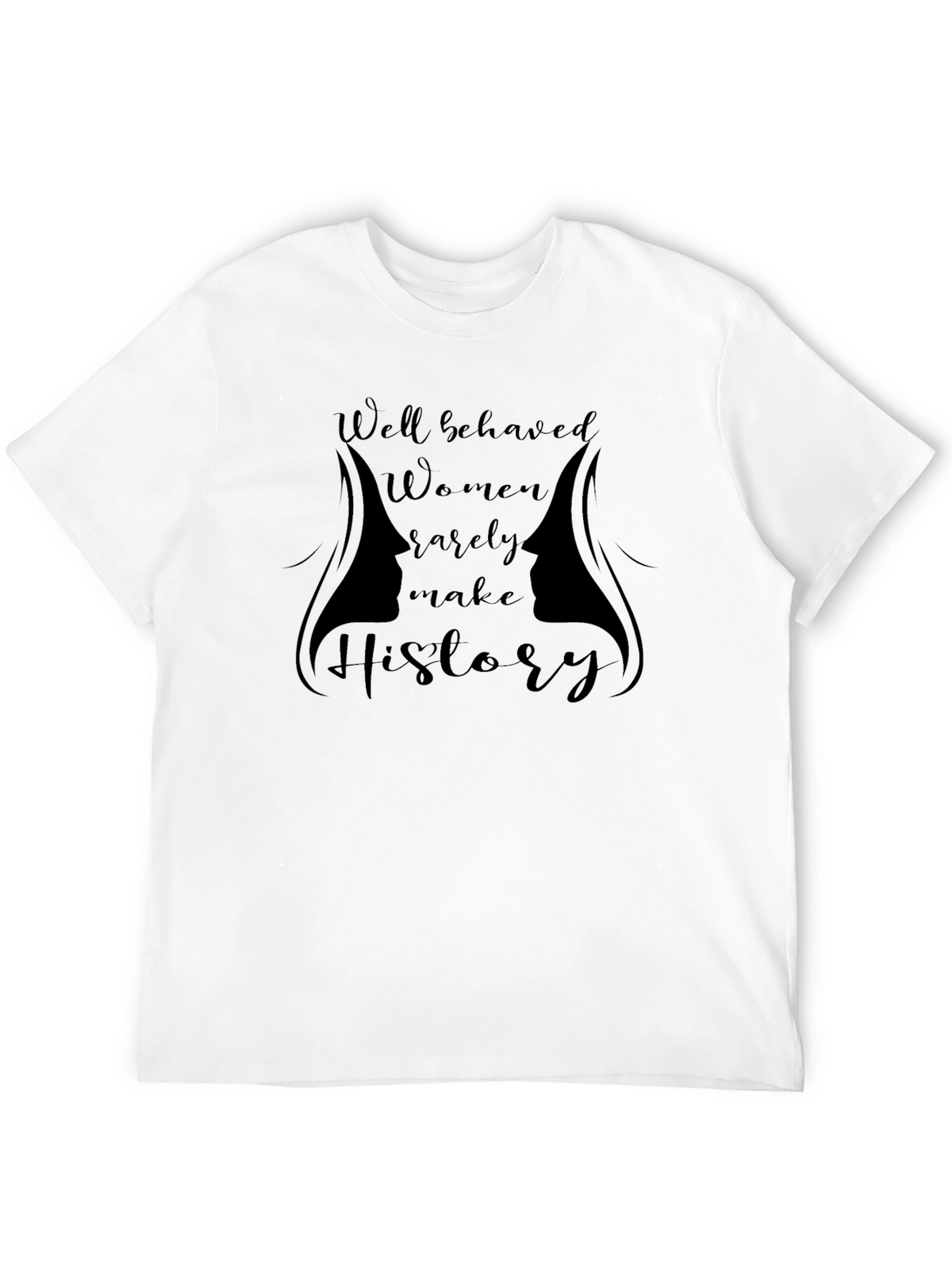 Well Behaved Women History T-Shirt - Black Cotton Tee