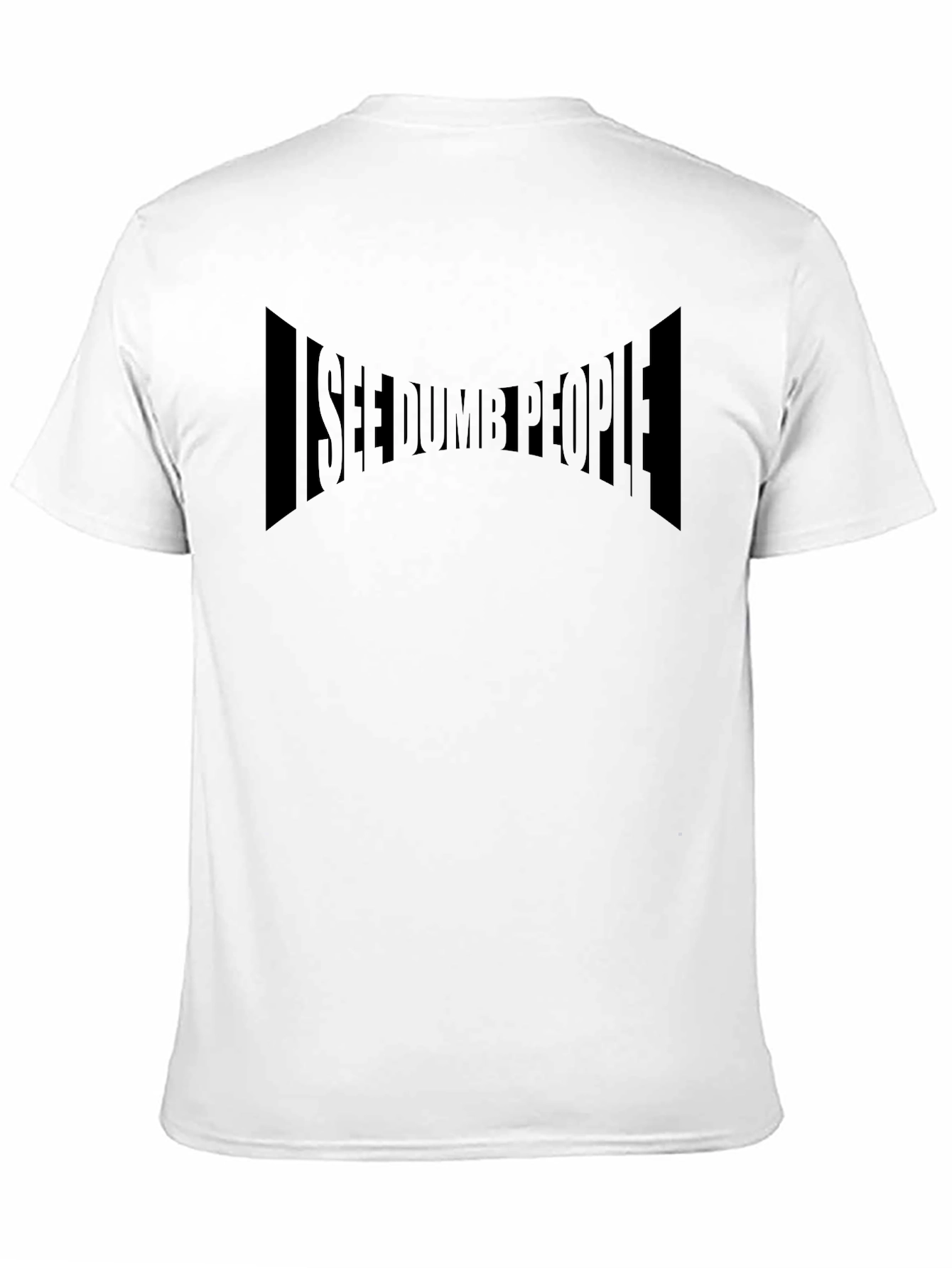 I See Dumb People Graphic T-Shirt - Black