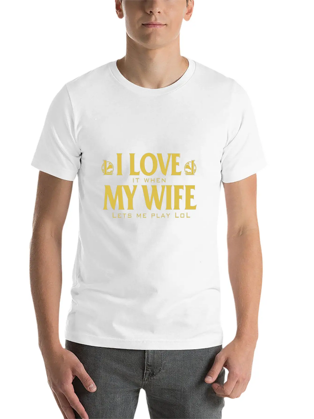 LOL - I Love It When My Wife Lets Me Play Lol Relaxed Everyday Tee – Lightweight And Durable Cotton