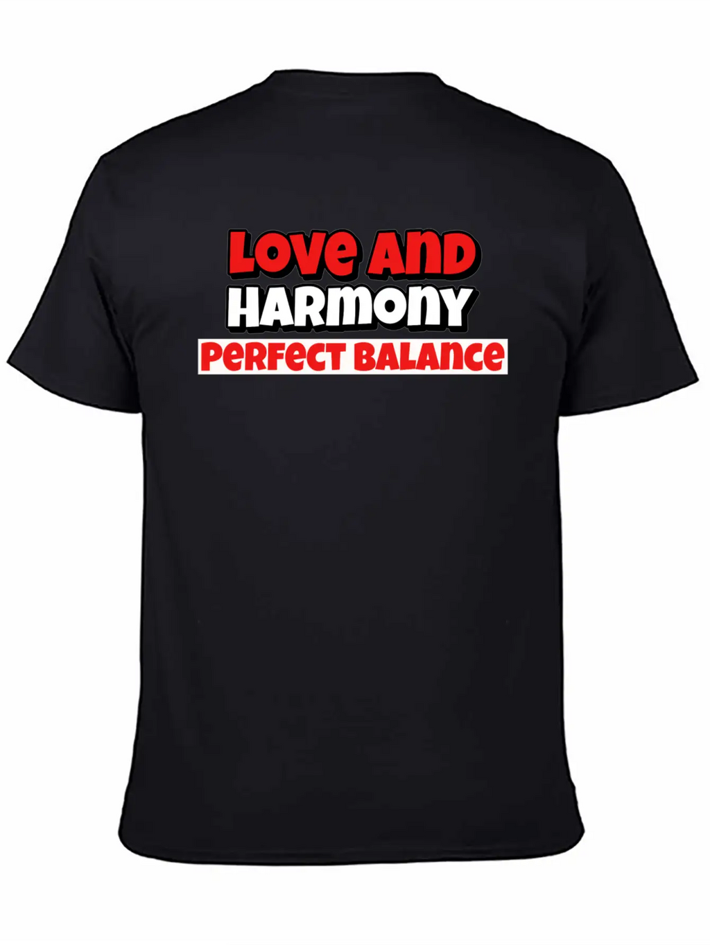 Love And Harmony Perfect Balance Basic Graphic T-Shirt – Daily Comfort In Soft Cotton