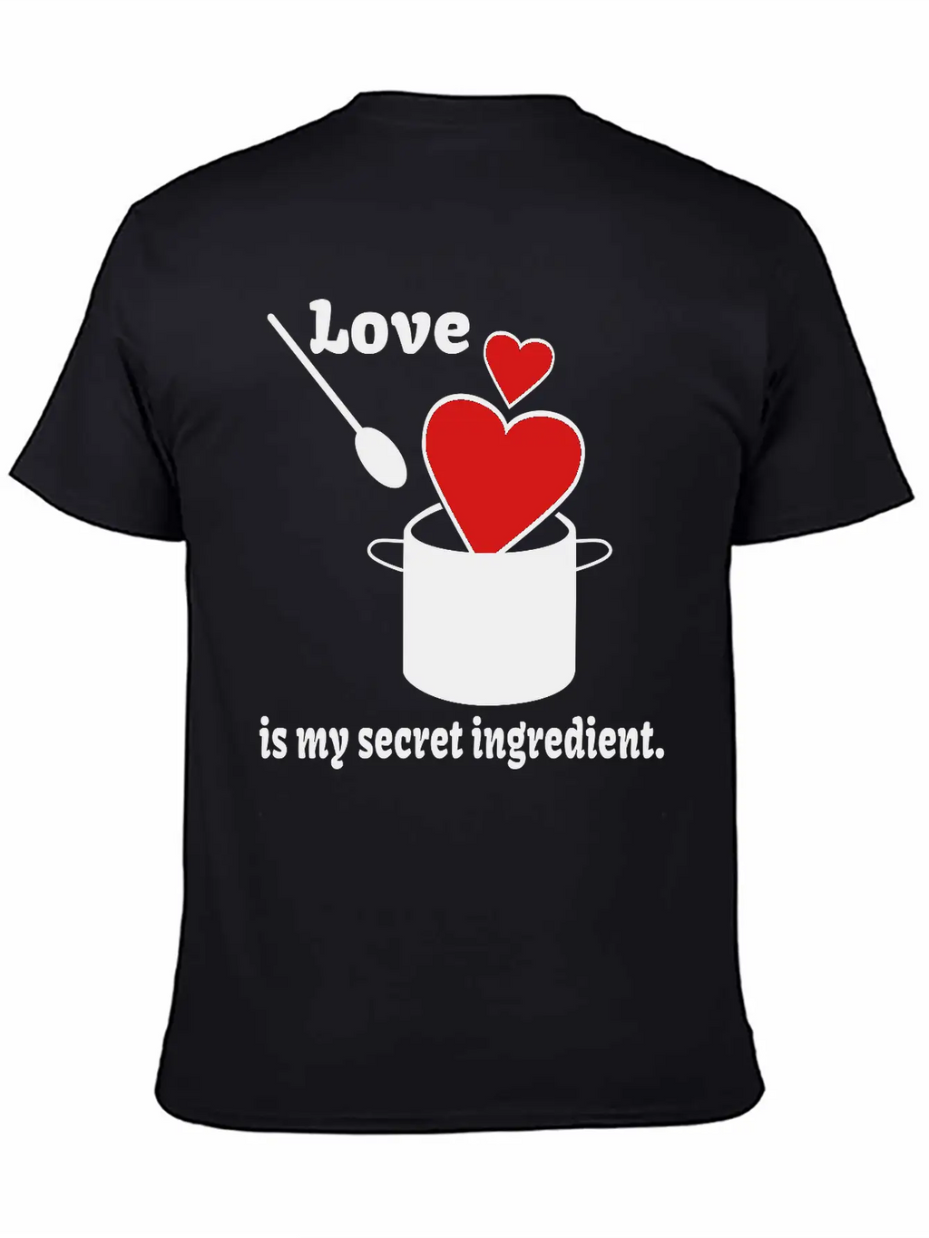 Love Cooking Saying Breathable Soft Cotton T-Shirt – Timeless Casual Look