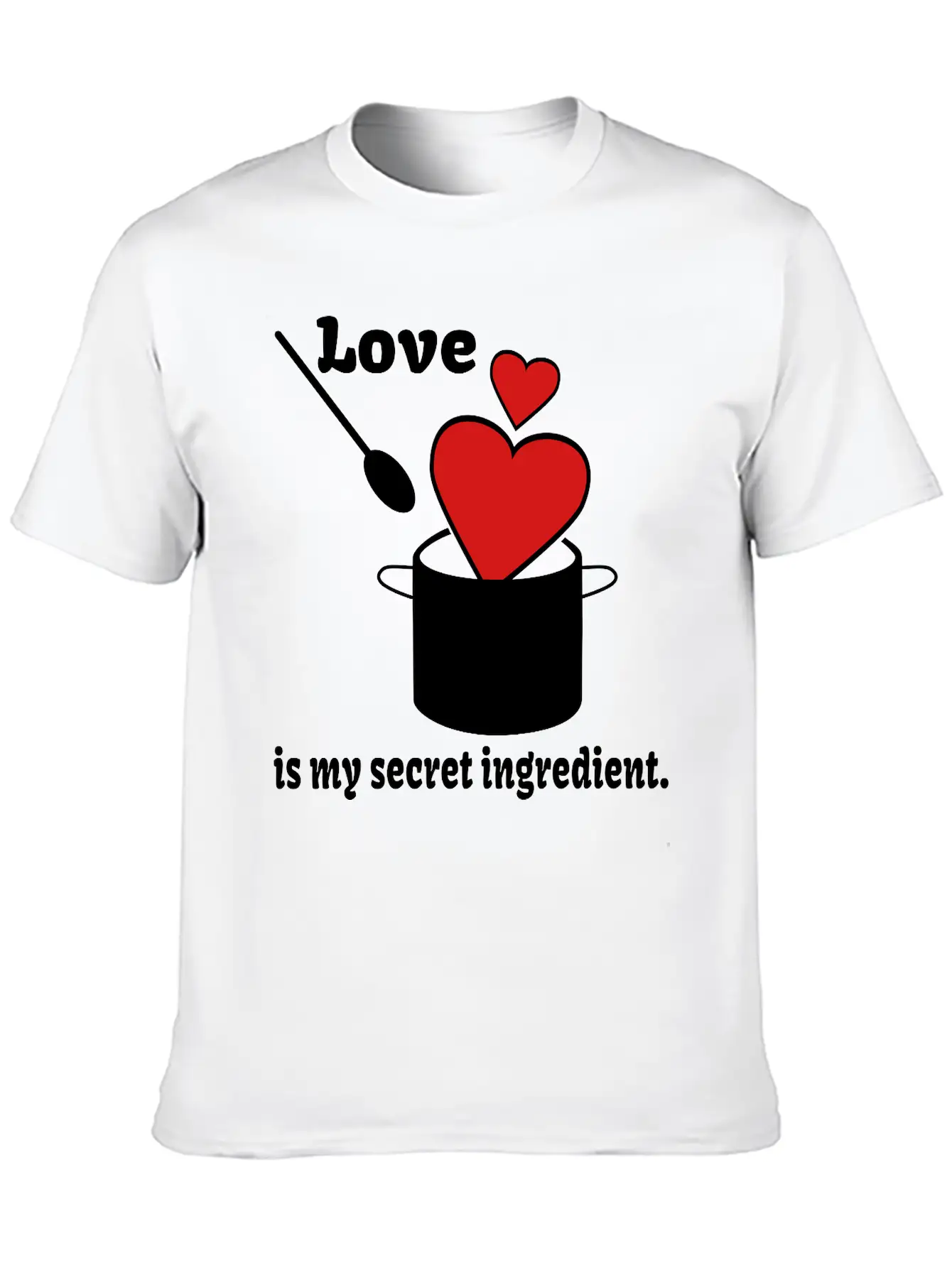 Love Cooking Saying Breathable Soft Cotton T-Shirt – Timeless Casual Look