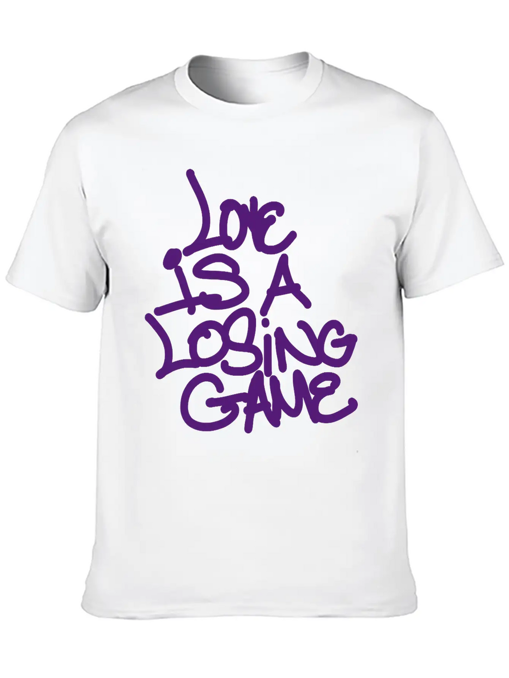 Love Is A Losing Game Basic Graphic T-Shirt – Daily Comfort In Soft Cotton