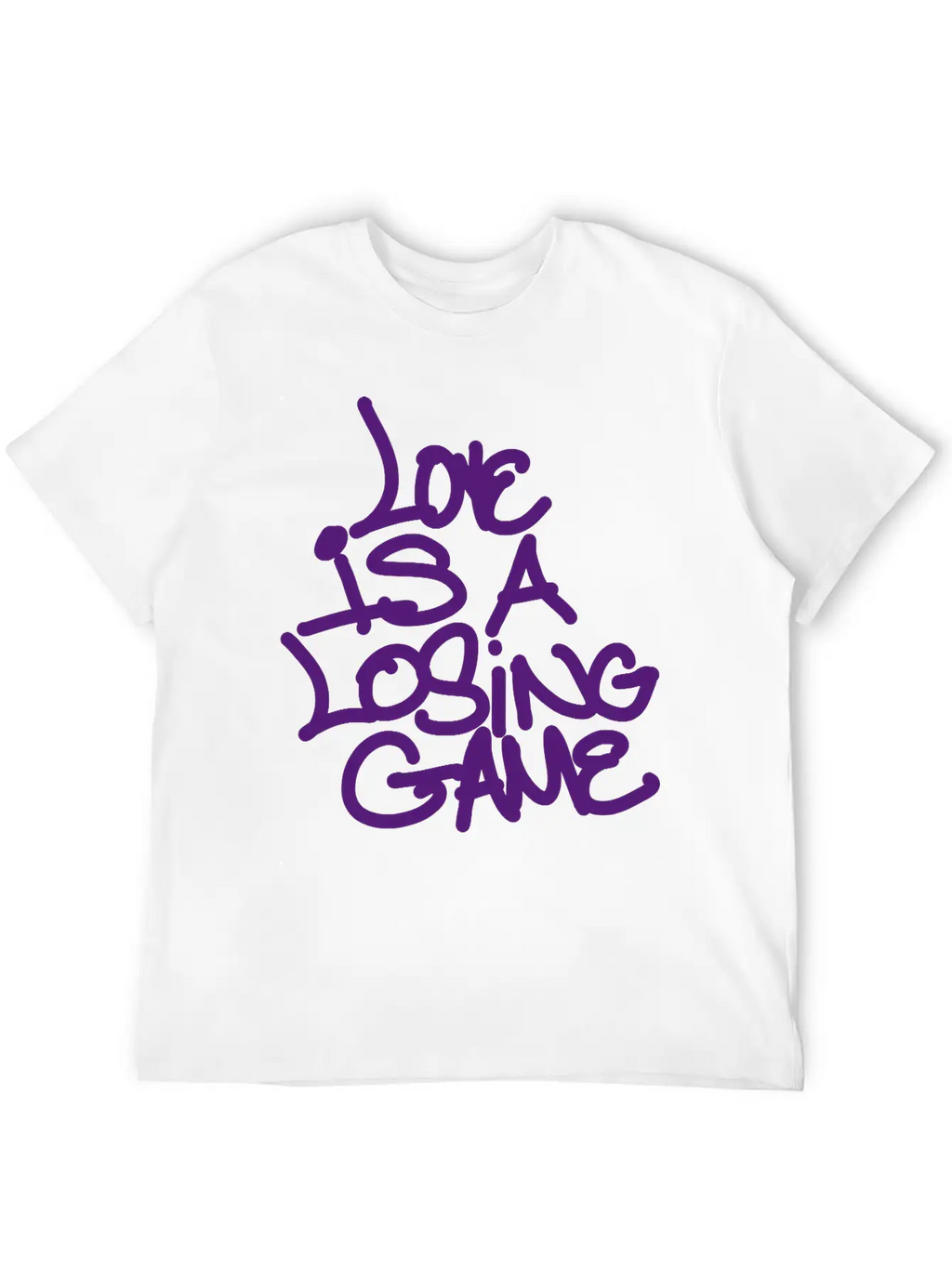 Love Is A Losing Game Basic Graphic T-Shirt – Daily Comfort In Soft Cotton