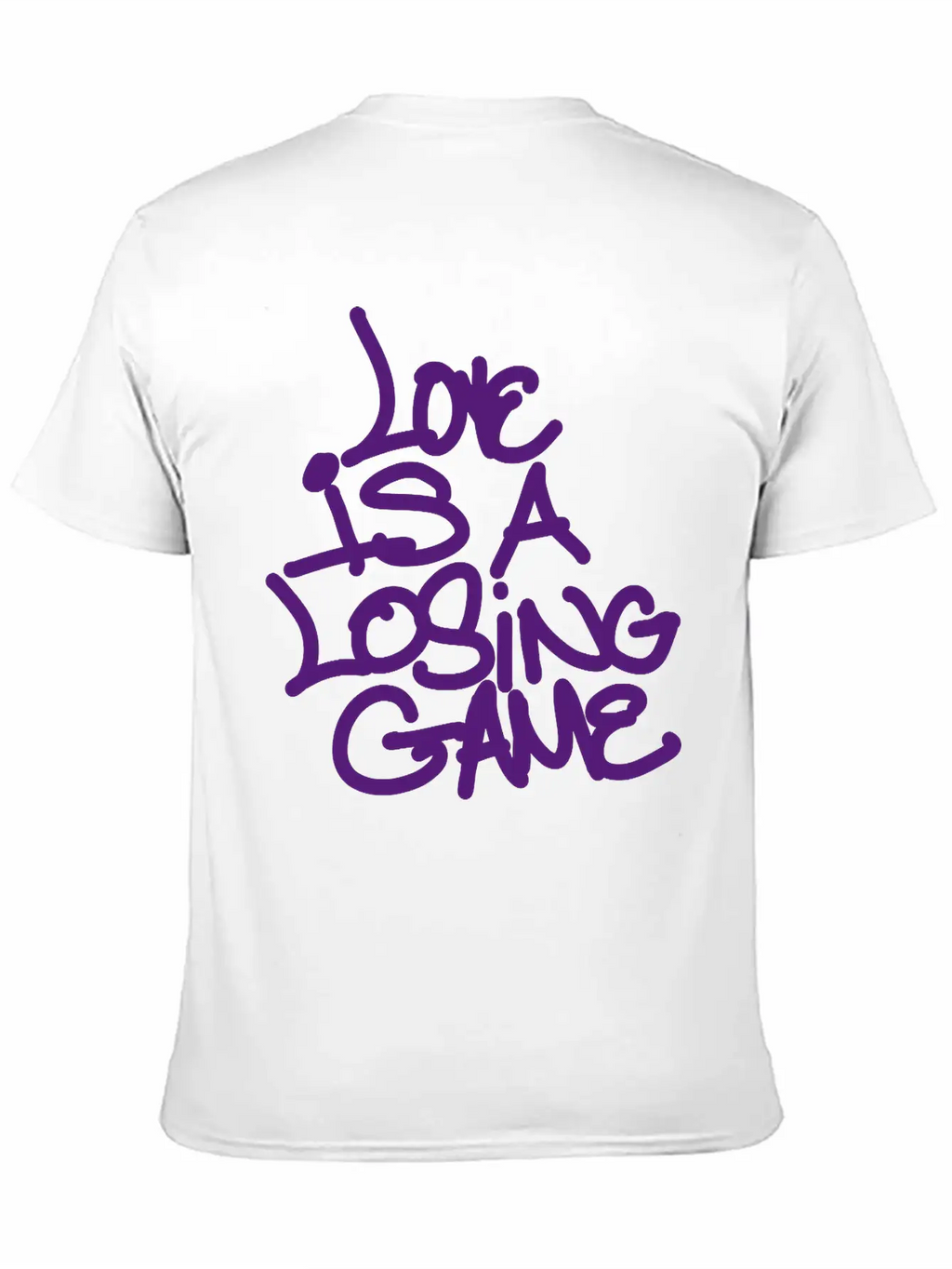 Love Is A Losing Game Basic Graphic T-Shirt – Daily Comfort In Soft Cotton
