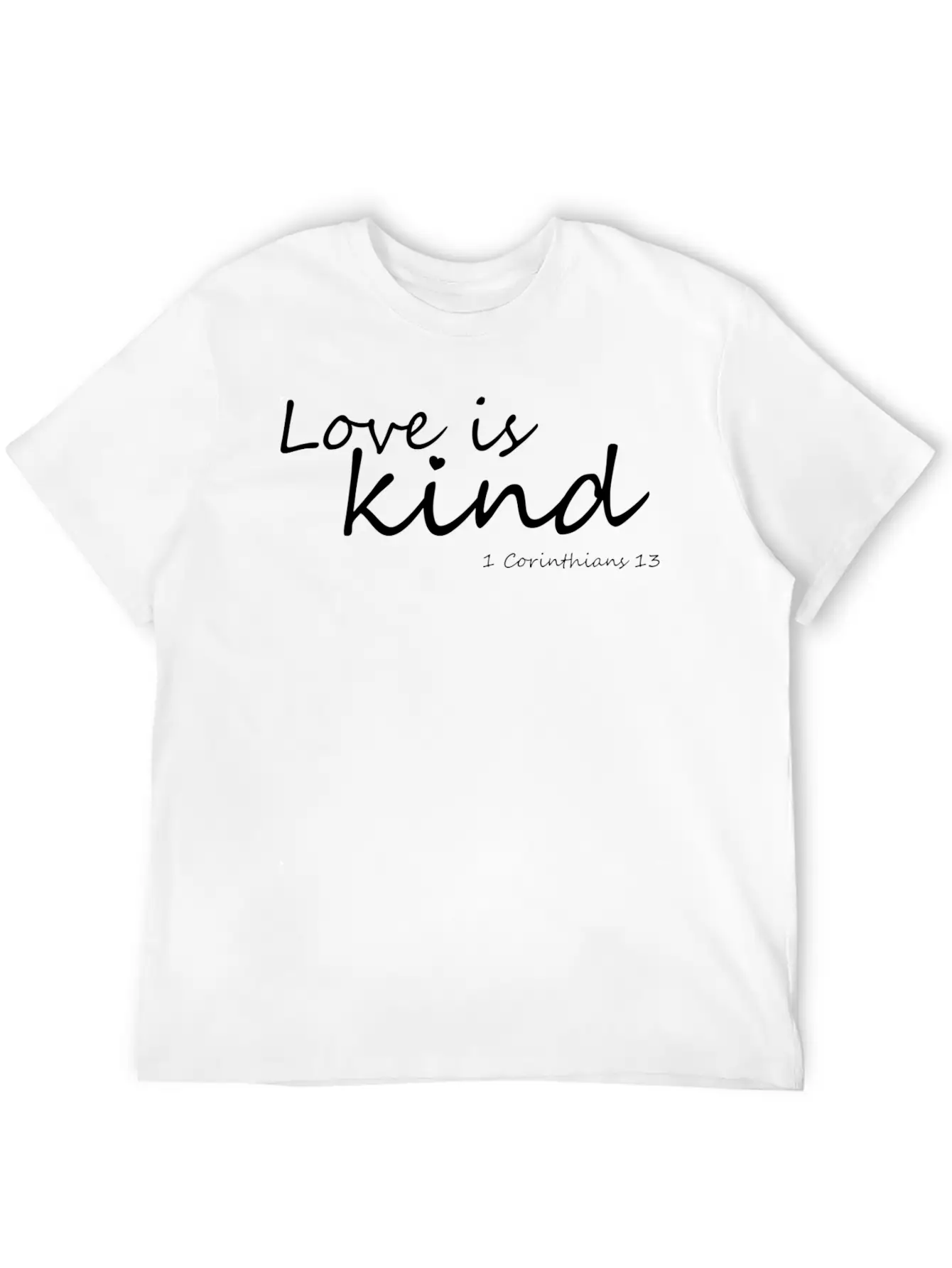 Love Is Kind - 1 Corinthians 13 Essential Cotton Tee For Daily Outfits – Unisex Style