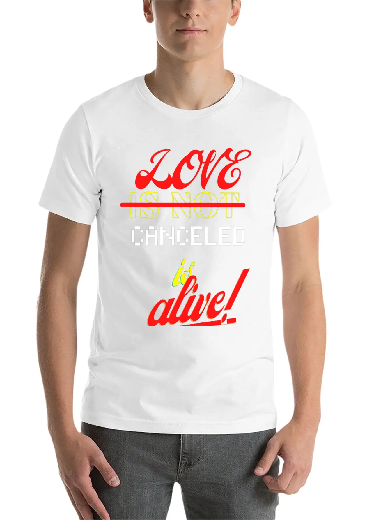 Love Is Not Canceled Is Alive! Stylish Everyday T-Shirt – Unisex Basic Cotton Tee